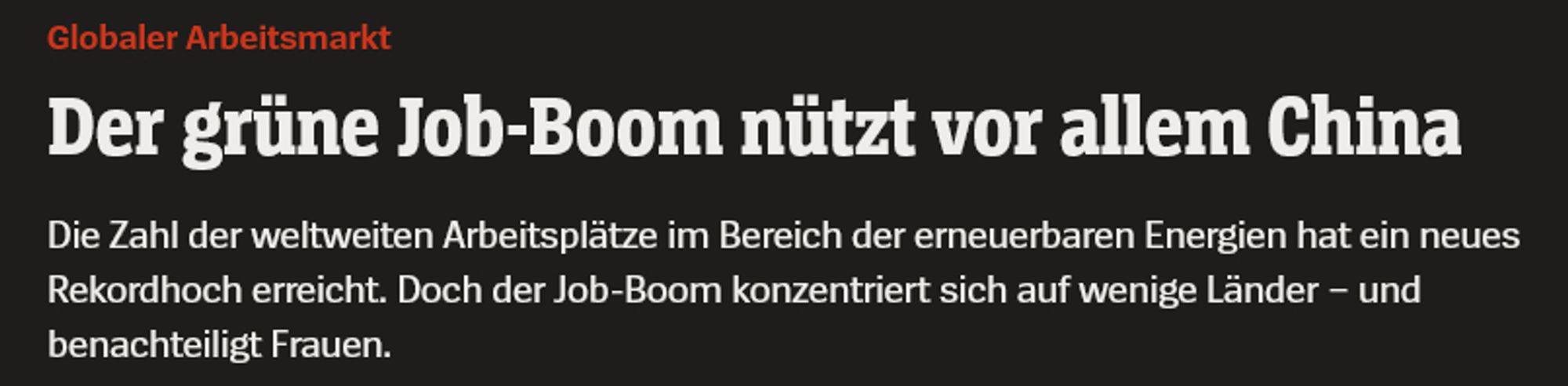 Globaler Arbeitsmarkt Der grüne Job-Boom nützt vor allem China
Die Zahl der weltweiten Arbeitsplätze im Bereich der erneuerbaren Energien hat ein neues Rekordhoch erreicht. Doch der Job-Boom konzentriert sich auf wenige Länder – und benachteiligt Frauen.