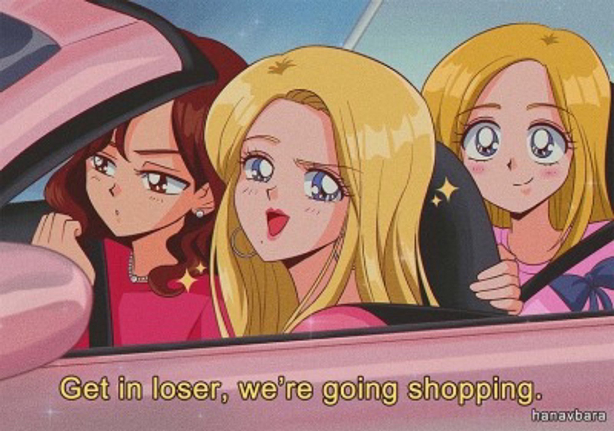 Hanavbara illustration in same style as OP; it's the Mean Girls "get in loser, we're going shopping" scene this time