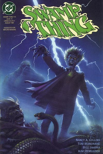 cover to Swamp Thing 110: A priest rages in a thunder storm over a pile of dead men with snakes crawling over them.  Swamp Thing looms in the background.

Written by Nancy A. Collins (first issue of run)
Illustrated by Tom Mandrake and Bill Jaaska

Cover by John Higgins