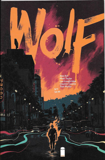 cover to Wolf 1: the silhouette of a man in flames walking away from the reader toward a city in flames.

Cover by Matt Taylor