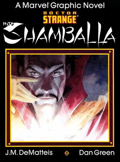 cover to Doctor Strange: Into Shamballa: Doctor Strange gazes at the reader, his right hand held up to his face in a magical gesture.

Cover by Dan Green