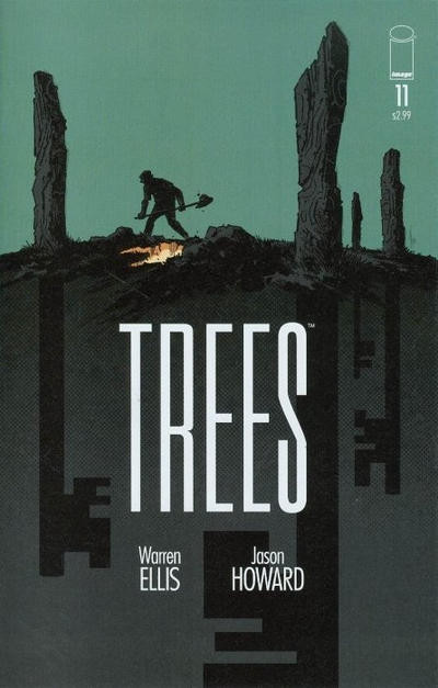 cover to Trees 11: a man in shadow digs a hole.  Several stone or wood objects (more than twice the height of the man) jut from the ground.  Below each object are large roots in the shape of keys.

Cover by Jason Howard