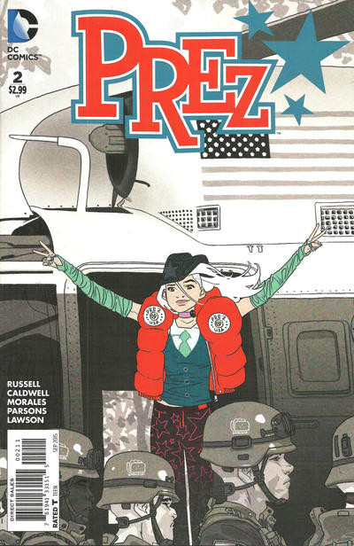 cover to Prez 2: Beth Ross stands outside of a helicopter, holding up peace signs in her outstretched hands in a parody of Richard Nixon's famous pose as he left the White House for the final time.

Cover by Ben Caldwell