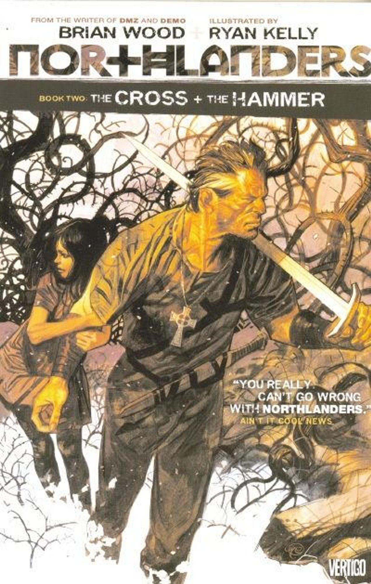 cover to Northlanders: The Cross + The Hammer: A man holding a sword leads his young daughter through a snowy wood.

Cover by Massimo Carnevale