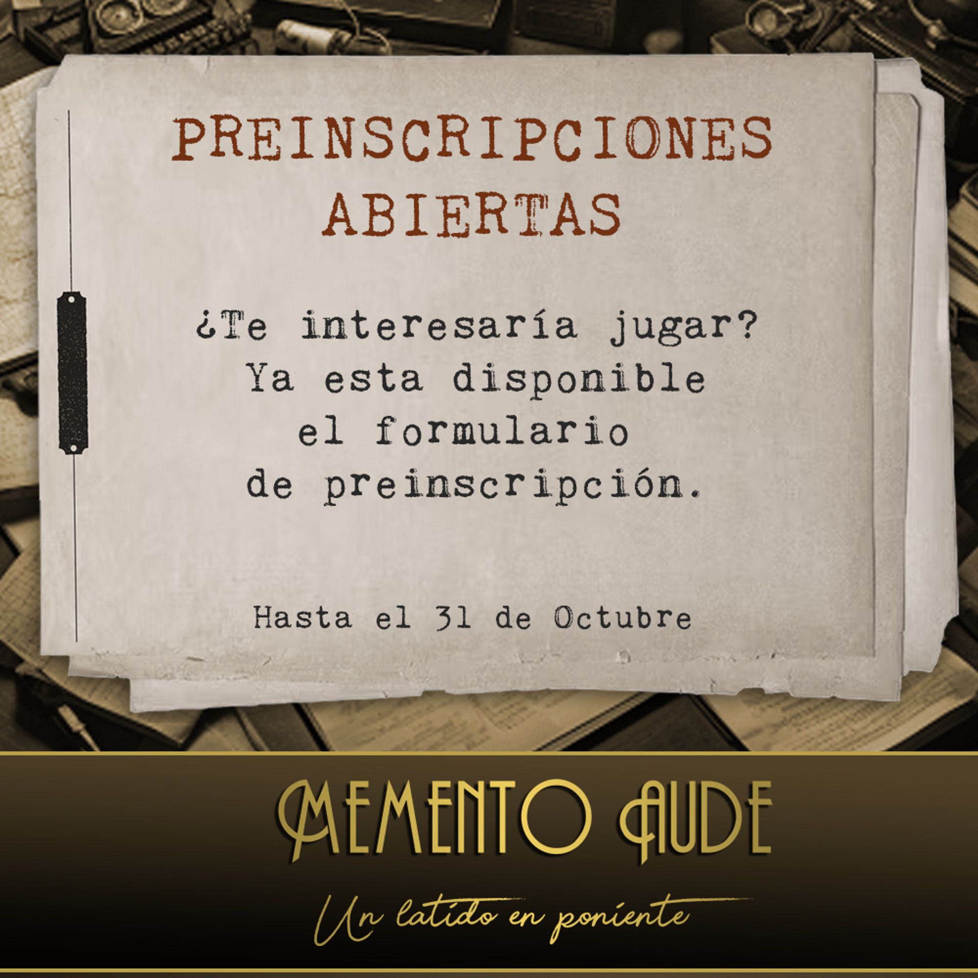 ¿Quieres venir a #MementoAude? Ya esta abierto el periodo de preinscripción!!!

https://mementoaude.rolmancia.com/preinscripcion/