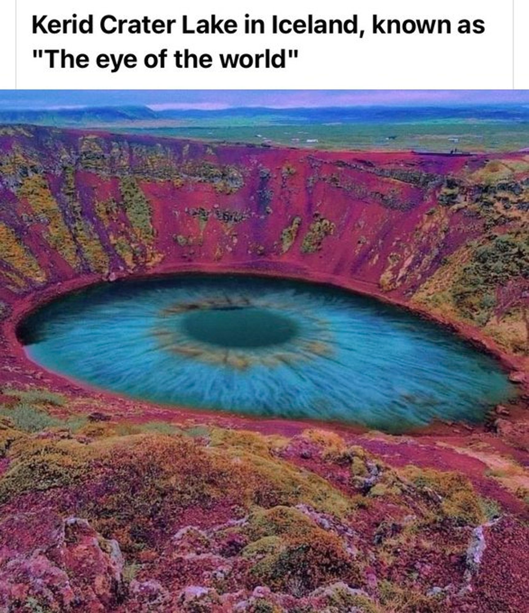 Image shows purple fringed volcanic lake.

Kerid Crater Lake in Iceland, known as "The eye of the world".