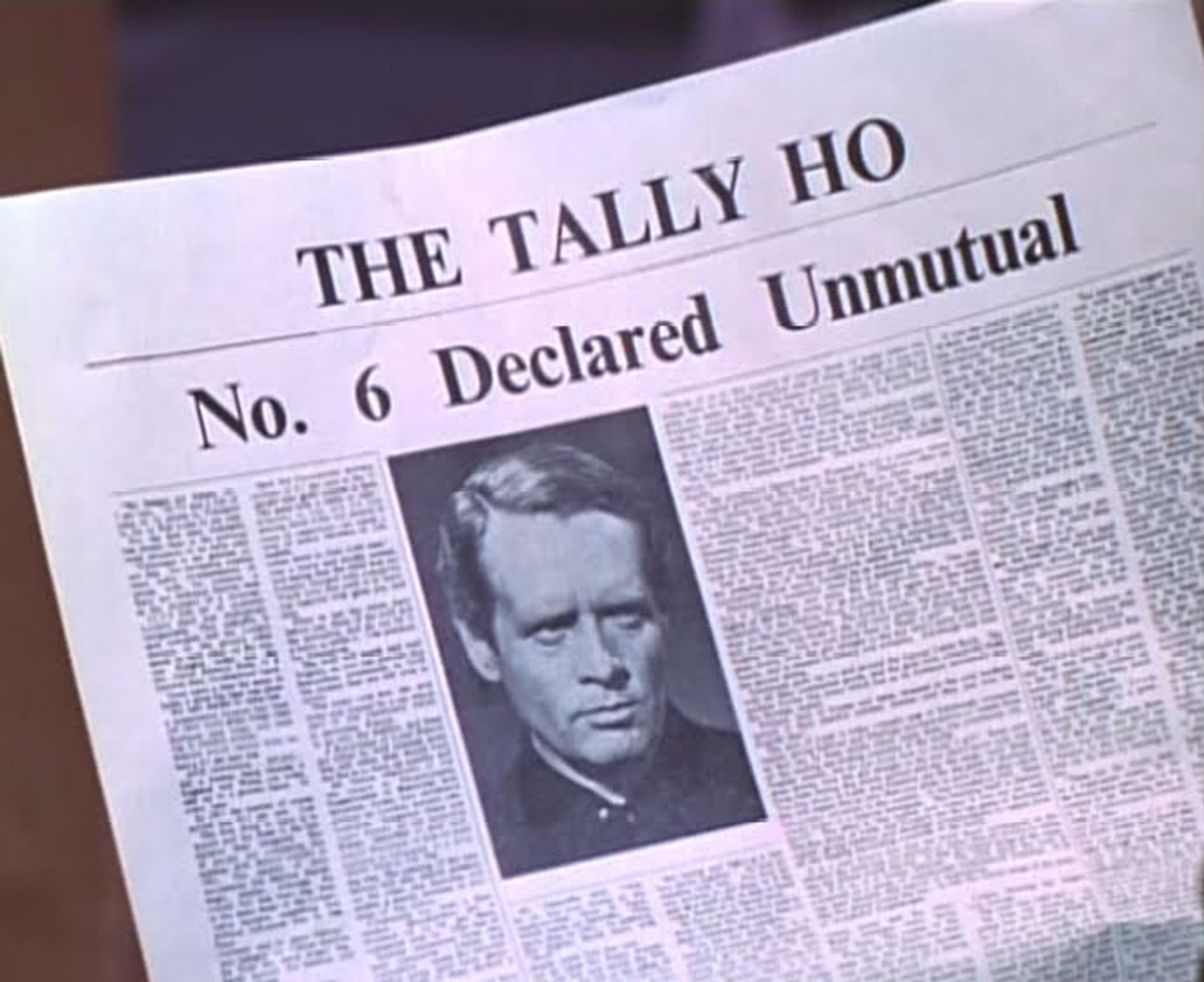 A copy of The Village newspaper from the cult TV show 'The Prisoner' stating that Number 6 is 'Unmutual'.