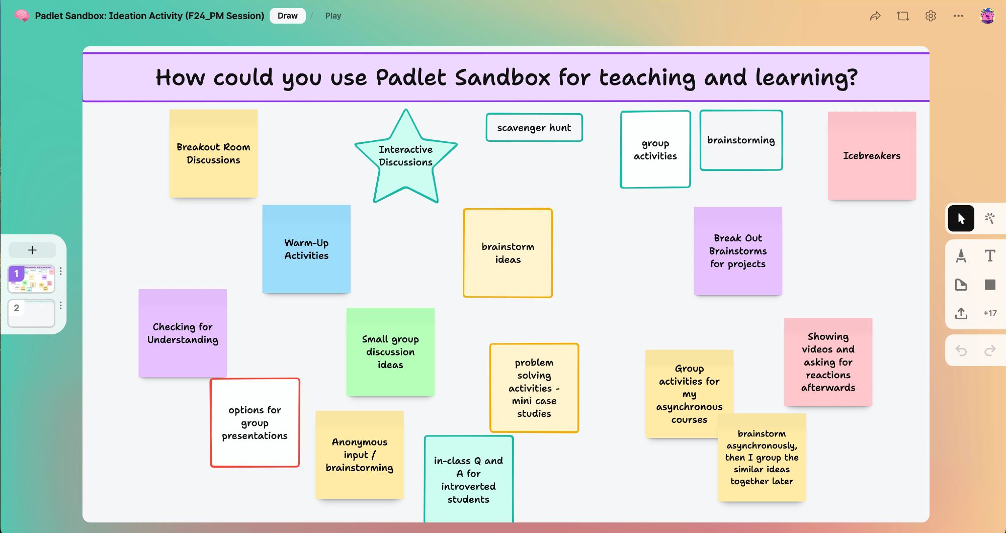 A Padlet Sandbox card. The top of the card has this question: "How could you use Padlet Sandbox for teaching and learning?" 

Below are sticky notes and shapes with crowdsourced ideas from participants. They include:
-breakout room discussions
-interactive discussions
-scavenger hunt
-group activities
-brainstorming
-icebreakers
-warm-up activities
-checking for understanding
-small group discussions
-problem solving activities
-mini case studies
-showing videos and asking for reactions afterwards
-options for group presentations
-anonymous input
-in-class Q&A for introverted students