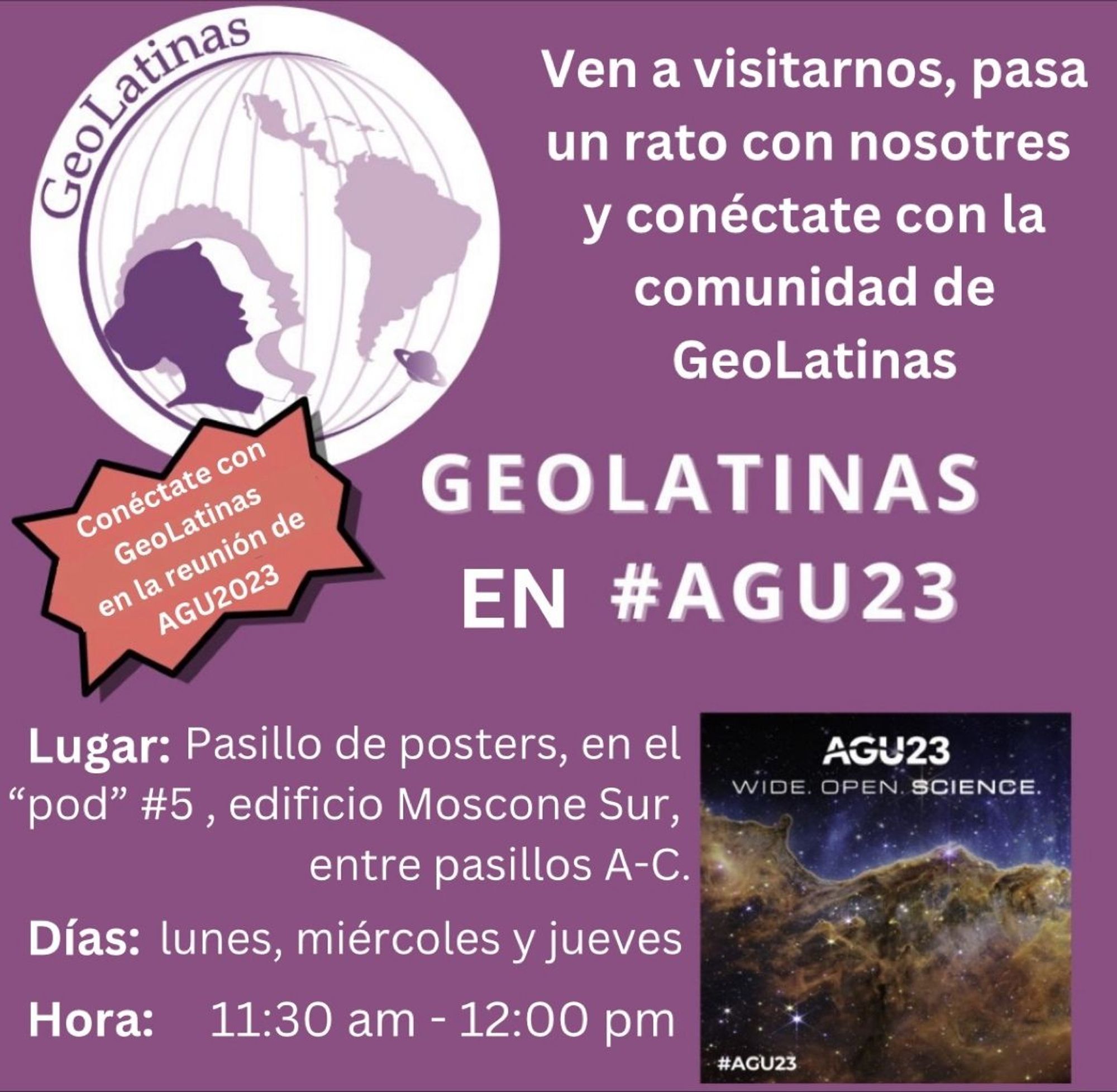 poster mostrando las fechas, días y horas para verse con miembros de GeoLatinas en la conferencia AGU esta semana.