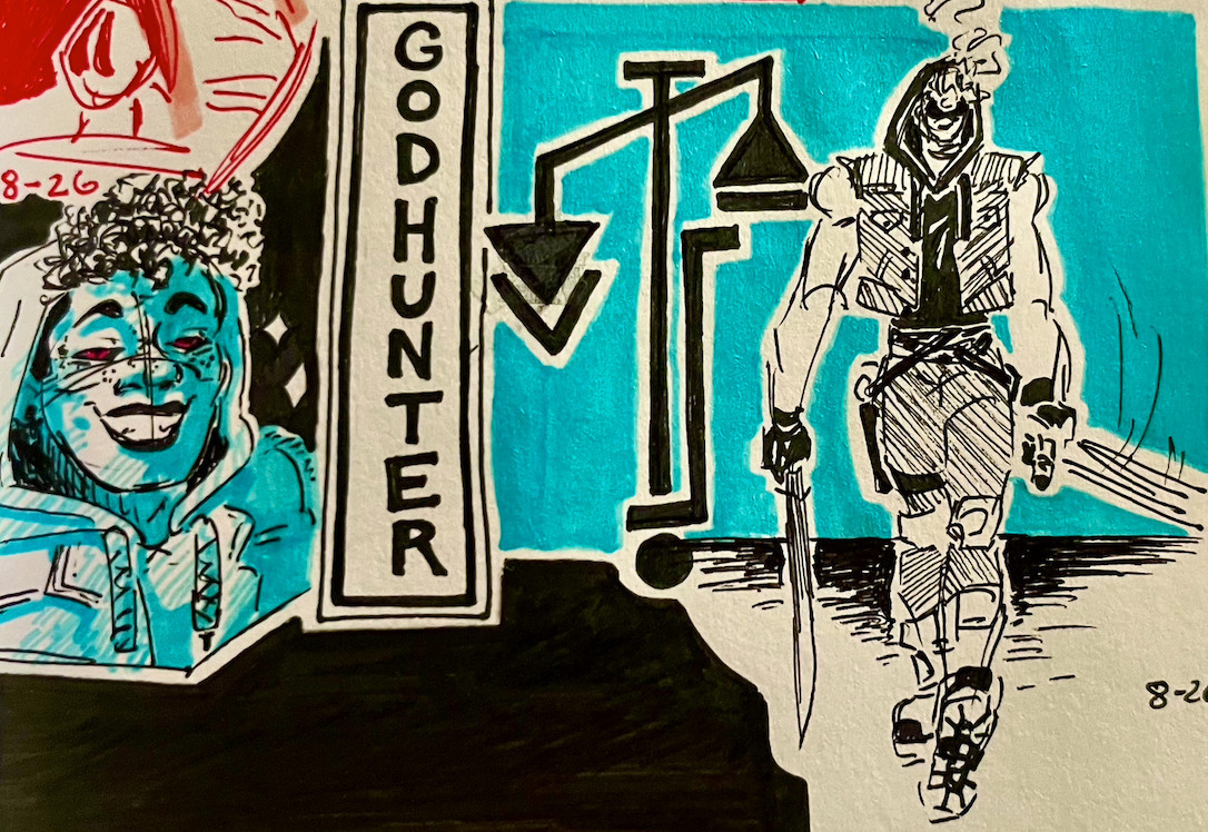 A pen, ink, and highlighter sketch of the Godhunter (Serra Tyrannis). One the left of the picture is a bust of Tyrannis with a wide, toothy grin and red eyes, their expression cocky. On the right is a sketch of them in motion, swinging one sword down and the other at their side as they stalk towards their prey (the viewer).

Between the two sketches are a label that reads "Godhunter" and a sigil that resembles a scale, utilizing two triangles that symbolize death and life.