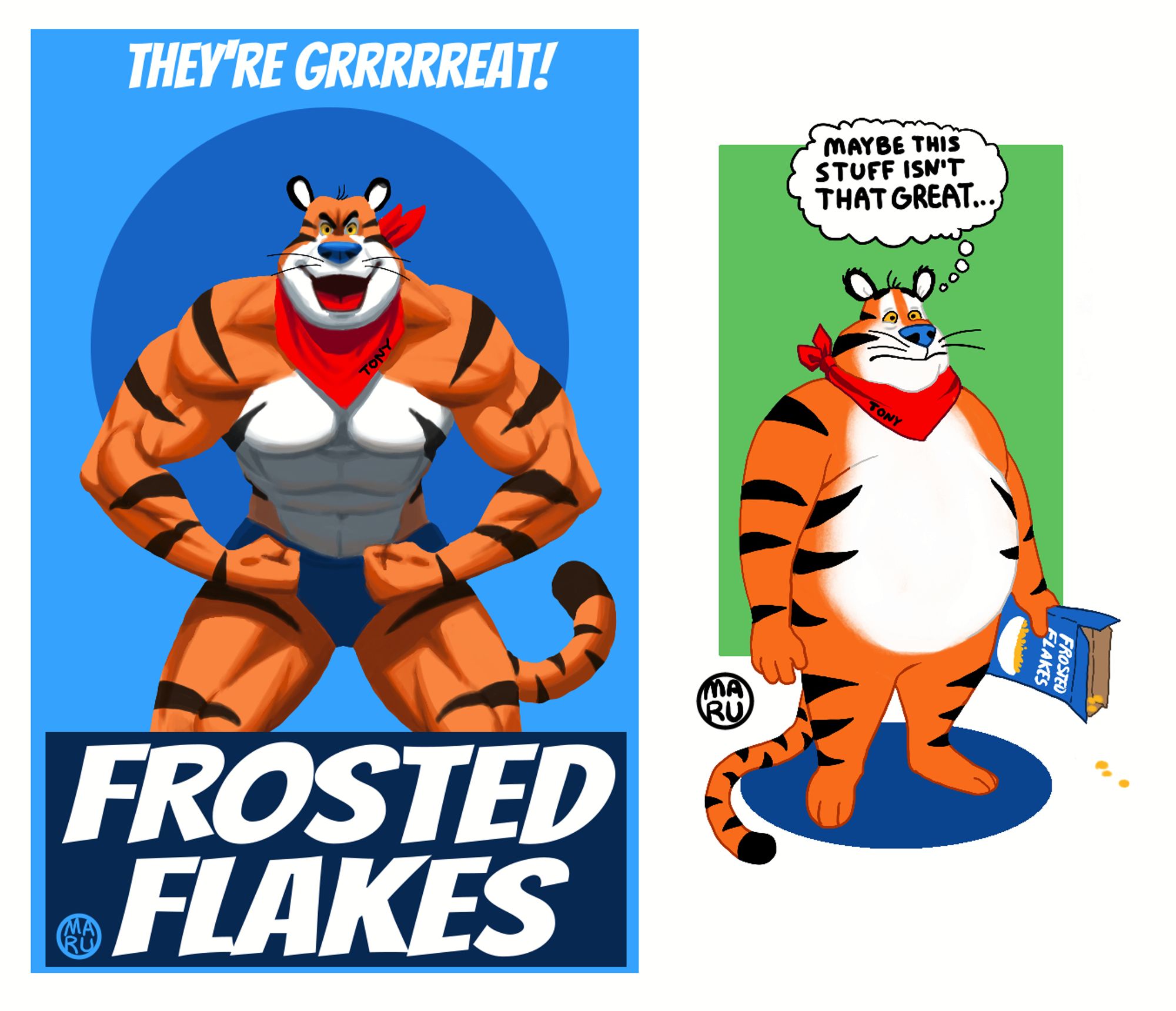 Ripped as all hell Tony the Tiger next to what happens when you actually eat Frosted Flakes for breakfast every day.