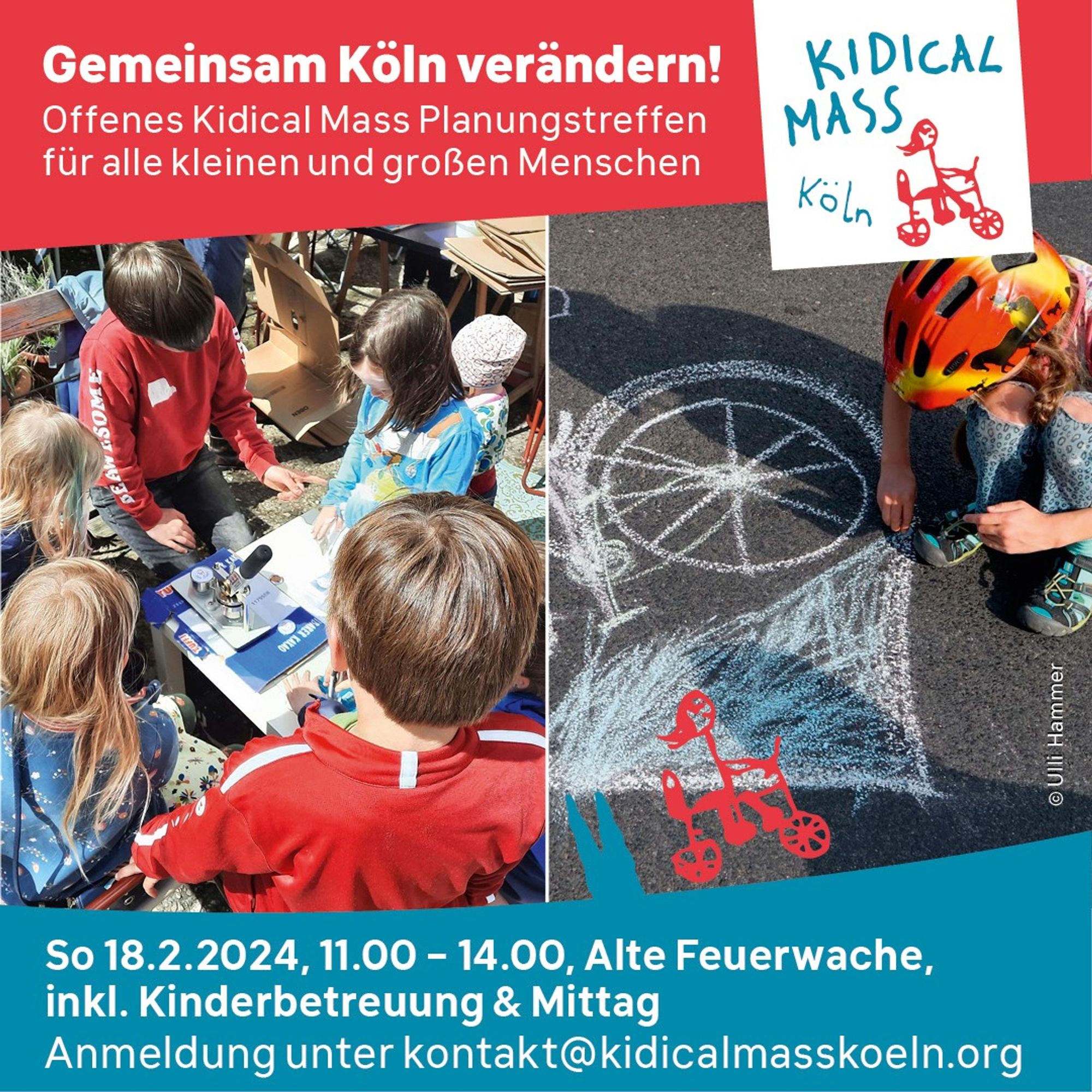 Aufruf der Kidical Mass Köln.
Bild: Kinder um eine Buttonmaschine beim eigenen Button machen. Daneben ein Kind mit Kreide malt ein Fahrrad mit Herz auf die Straße.

Text:

Gemeinsam Köln verändern!
Offenes Kidical Mass Planungstreffen
📢So 18.2.2024, 11.00 – 14.00, Alte Feuerwache

Für alle kleinen und großen Menschen.
inkl. Kinderbetreuung & Mittag
Anmeldung unter kontakt@kidicalmasskoeln.org