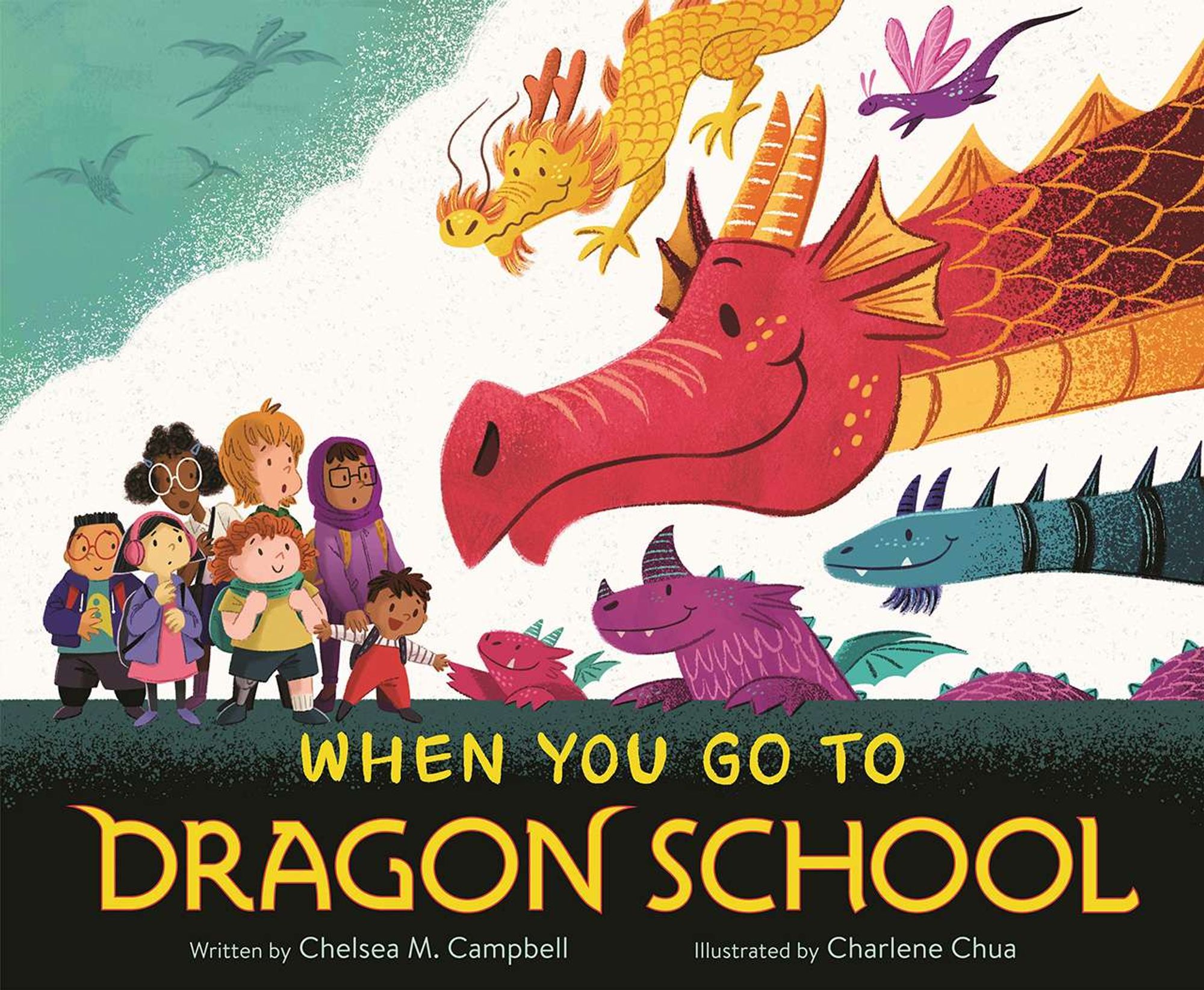 Cover for When You Go To Dragon School. A group of school children look at a group of friendly dragons of different sizes.