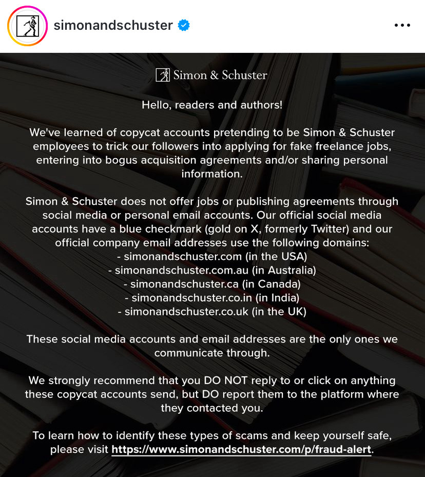 A screencap of a message from Simon and Schuster publishers, warning users of fake accounts pretending to be them. 