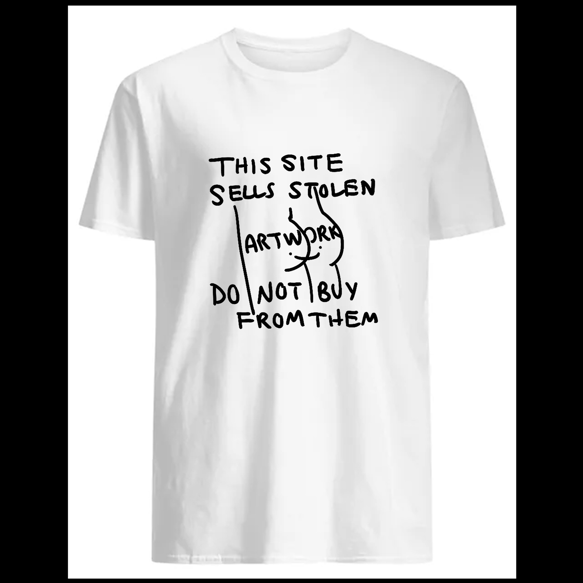 screenshot of a tshirt on a scammy shop that steals designs. It reads "this site sells stolen artwork, do not buy from them".