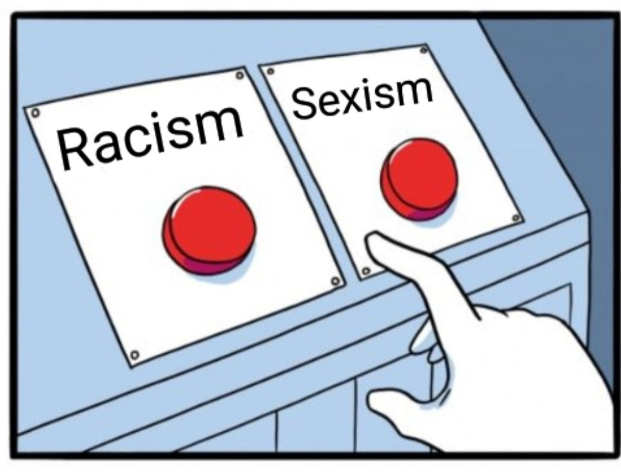 Having to choose between sexism and racism