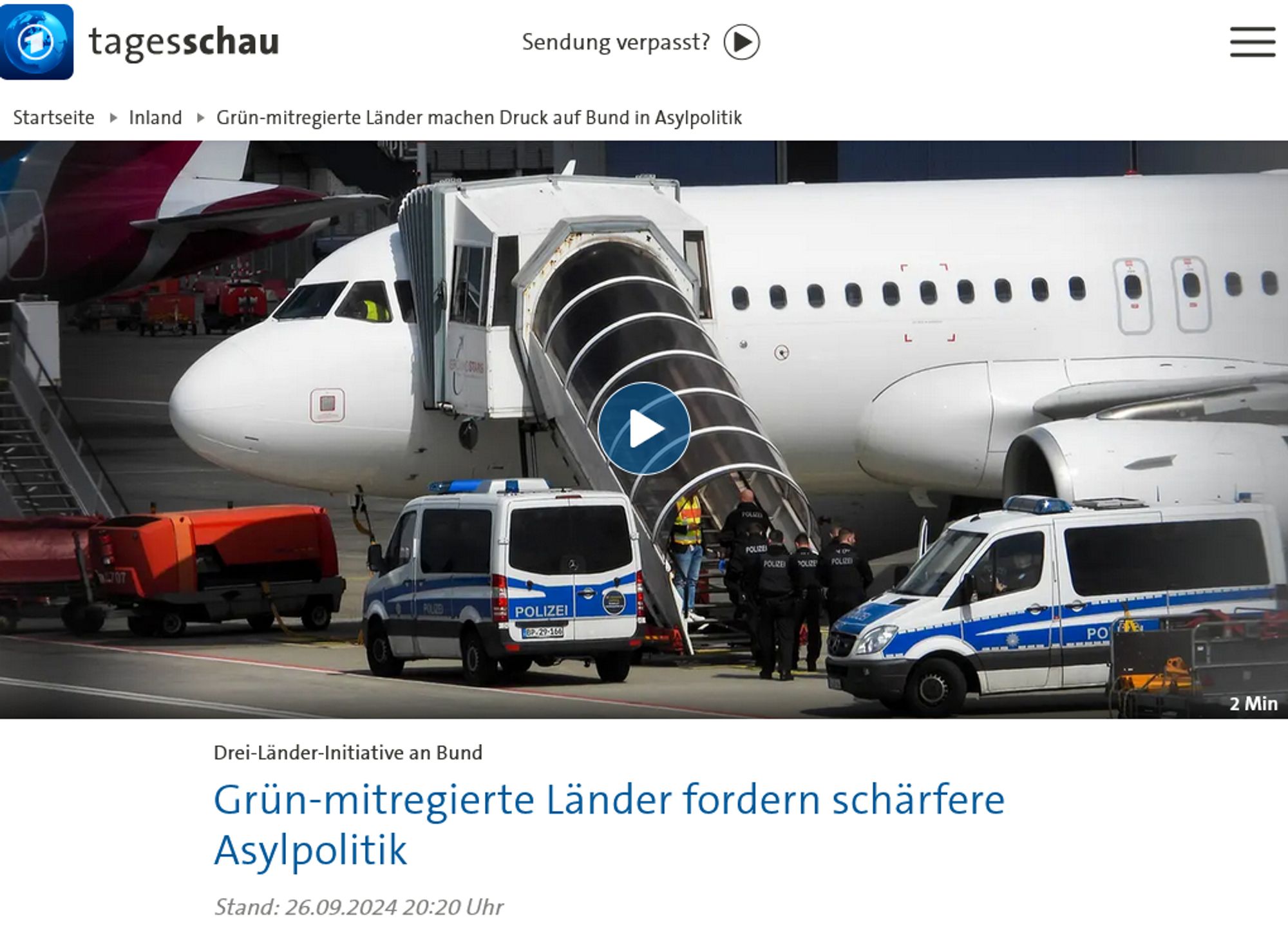 Tagesschau, 26.9.2024

Grün-mitregierte Länder fordern schärfere Asylpolitik