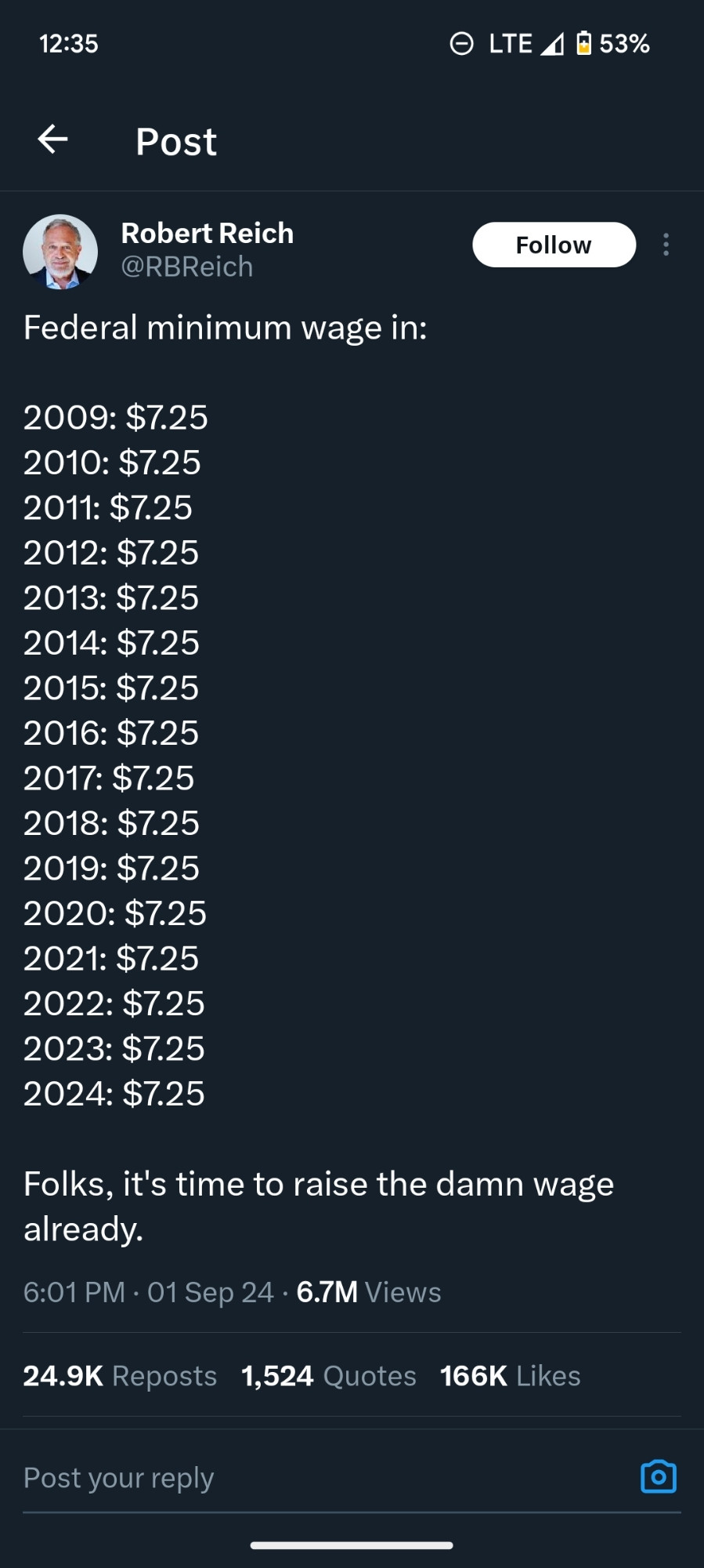 Tweet shows how minimum wage was 7.25 back in 2009 and still remains that same amount as of 2024.

That is insane given how things like housing have gone up.