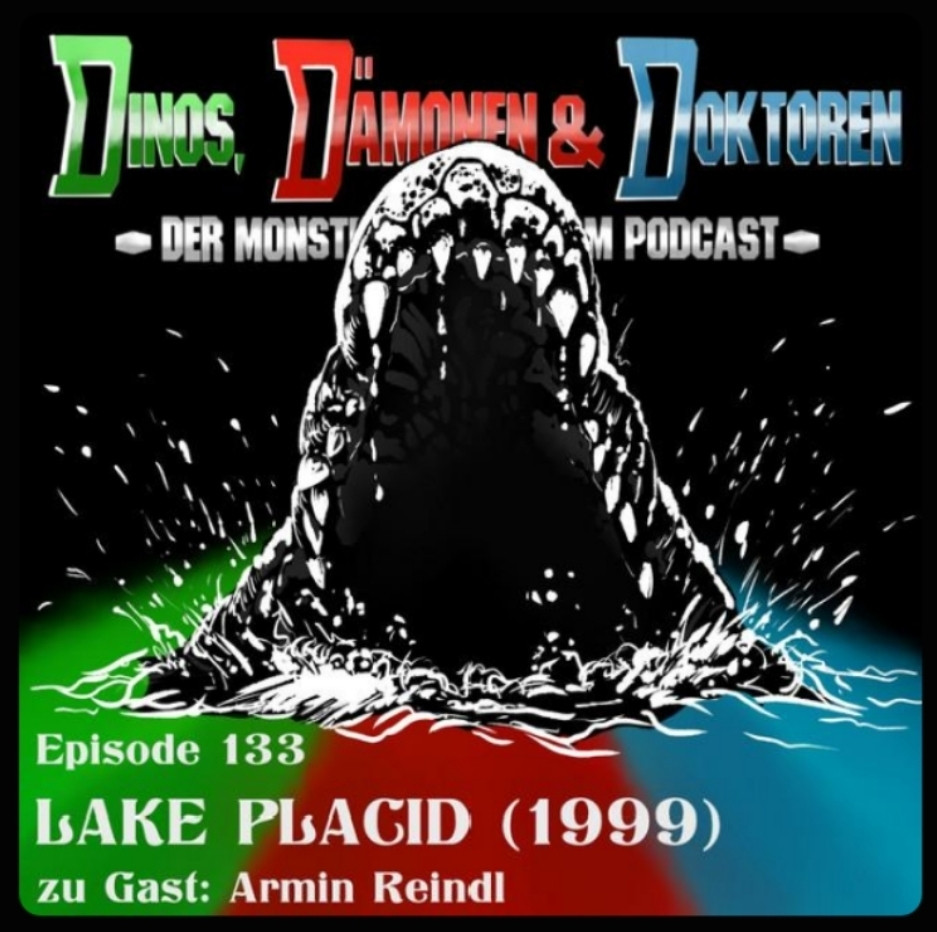 Dinos, Dämonen & Doktoren: Der Monster- und Genrefilm Podcast

Episode 133 - "Lake Placid" (1999)

Coverart: Aufgerissenes Krokodilmaul