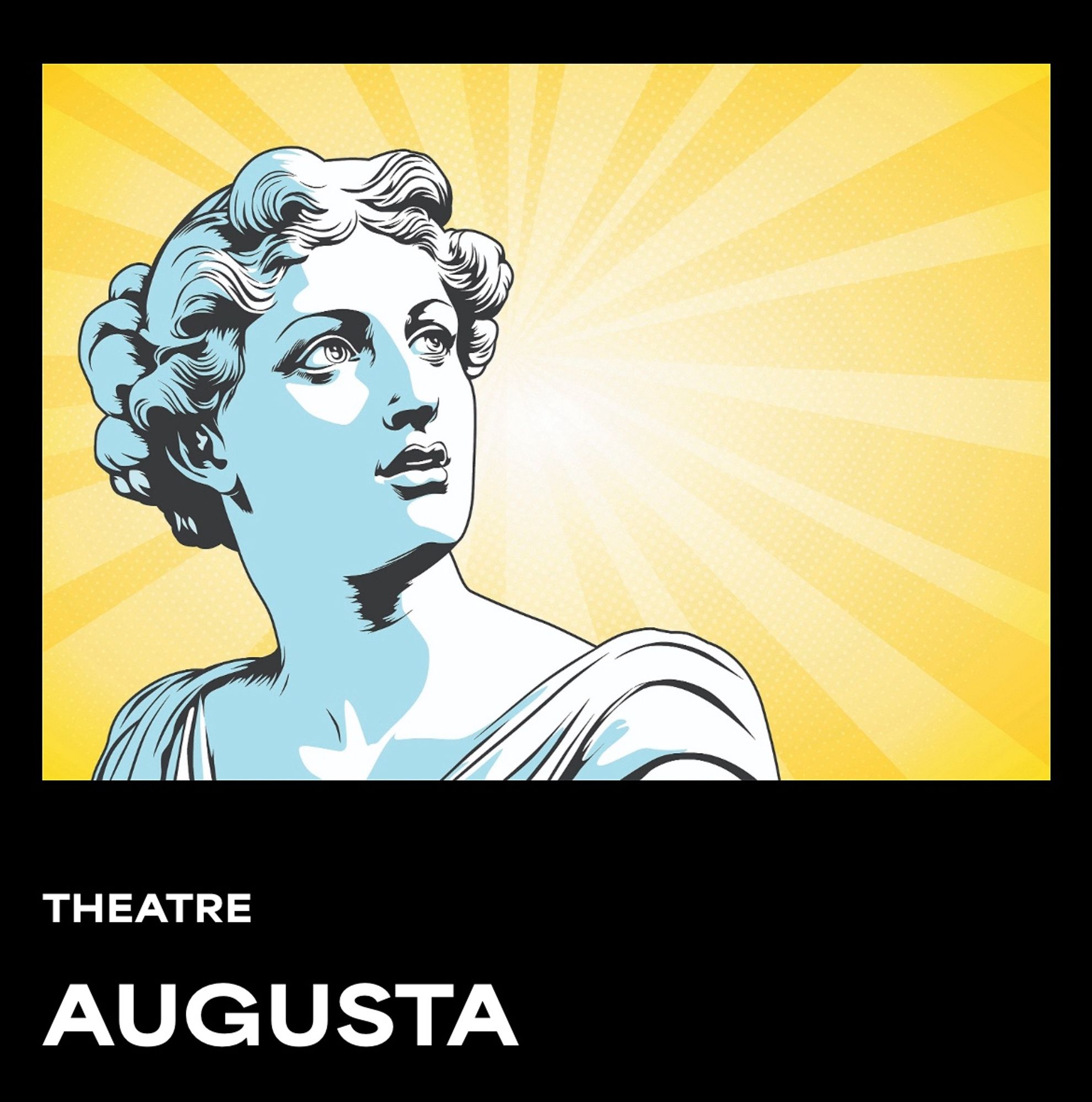 Promotional image for the play ‘Augusta’ with an illustrated sculptural figure of a woman inspired by ancient Rome. She looks somewhat surprised. The text reads ‘Theatre’ and ‘Augusta’