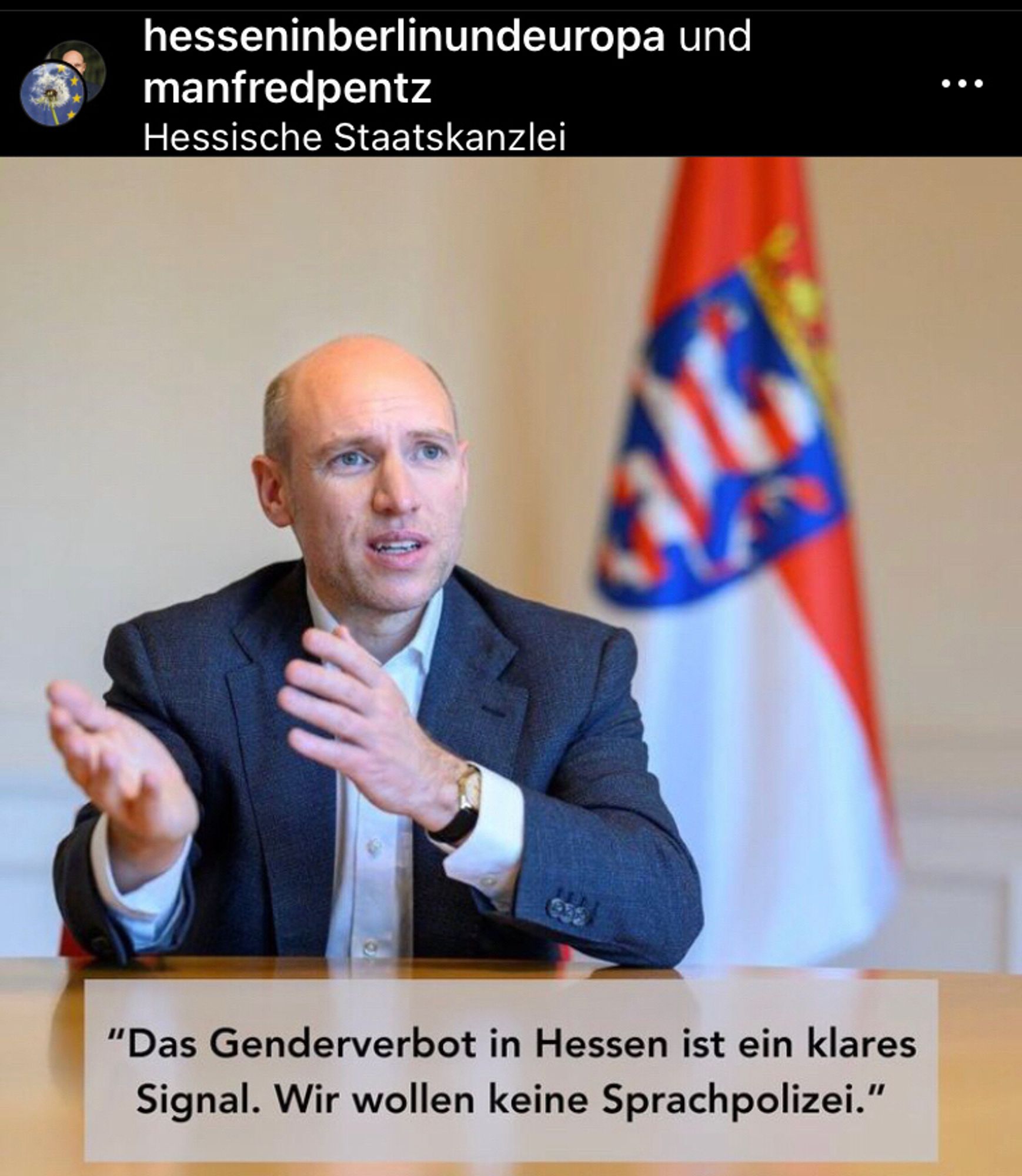 „Das Genderverbot in Hessen ist ein klares Signal. Wir wollen keine Sprachpolizei.“ Screenshot Insta-Acc Hesseninberlinundeuropa und manfredpentz