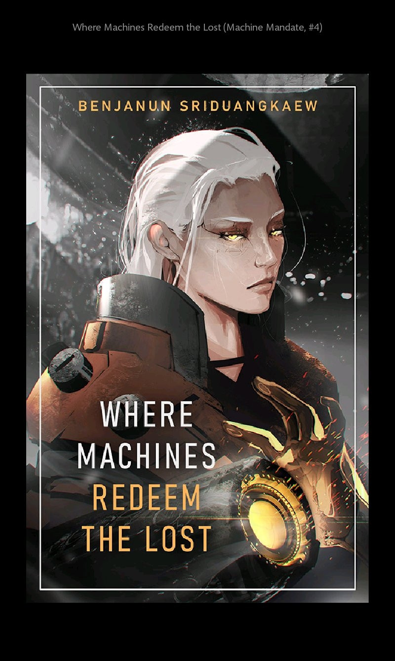 Book cover for Where Machines Redeem The Lost by Benjanun Sriduangkaew