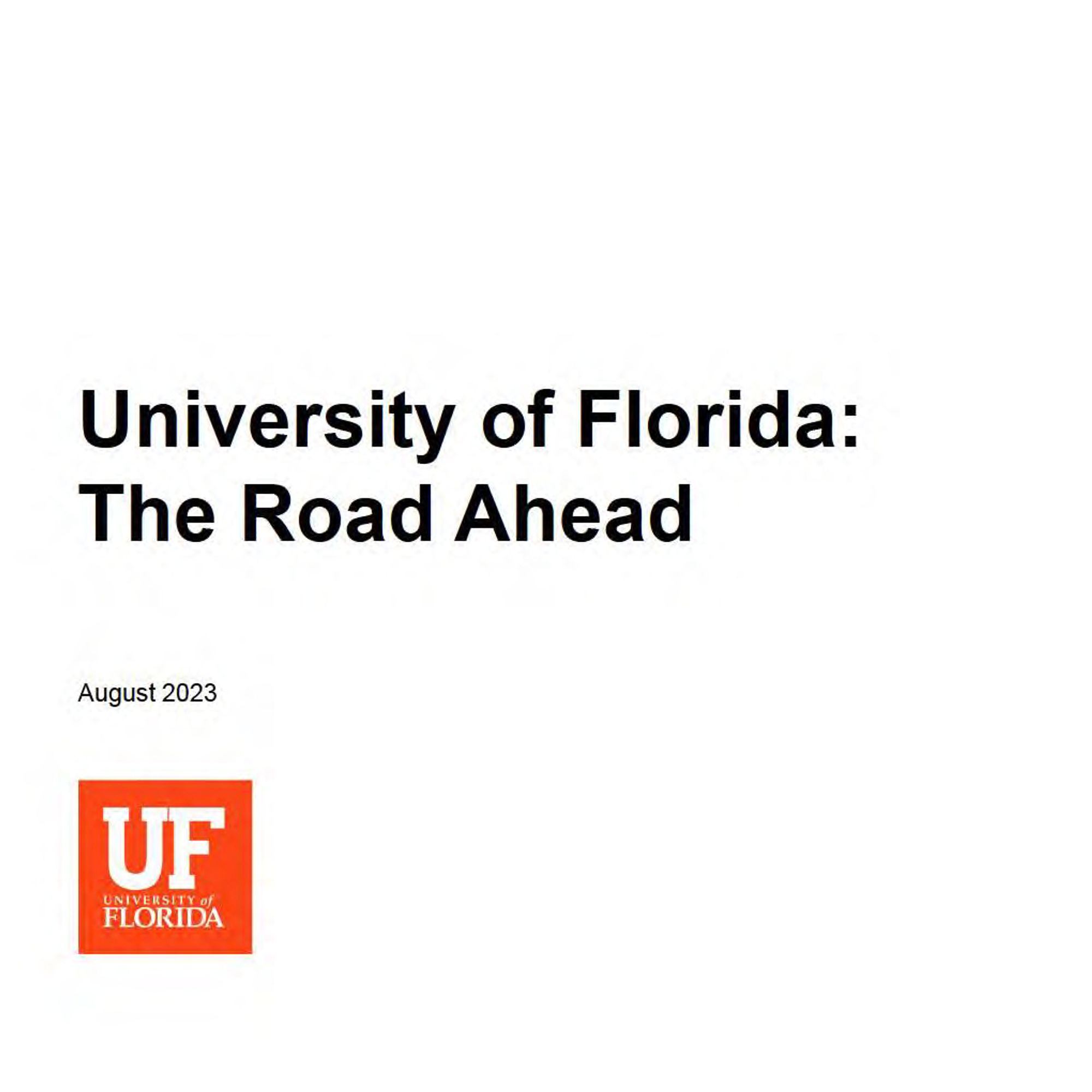 cover page of planning documents prepared by McKinsey consultants entitled "University of Florida: The Road Ahead", dated August 2023, with the UF logo (but not the McKinsey logo)