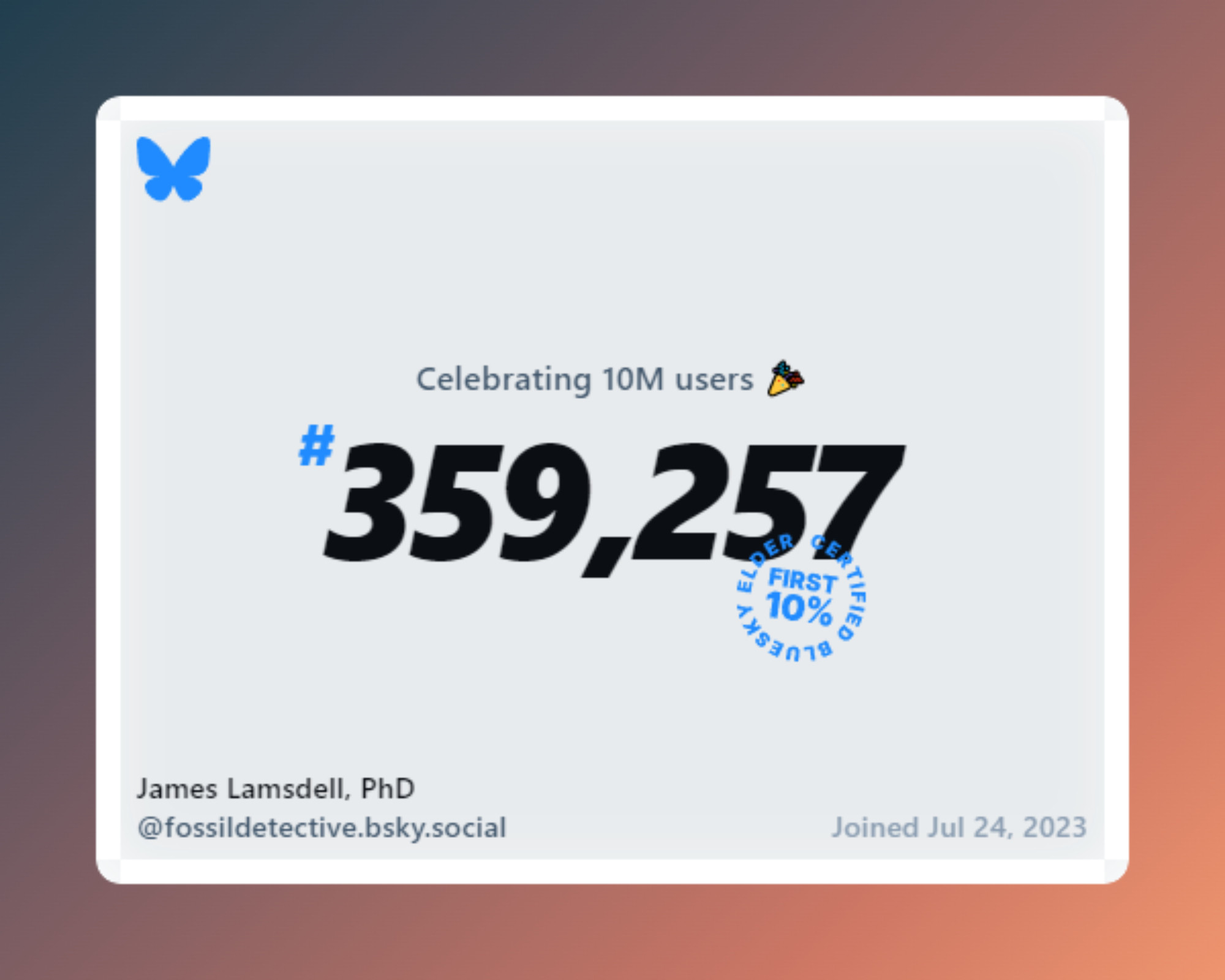 A little certificate stating that I was the 359,257th bluesky user