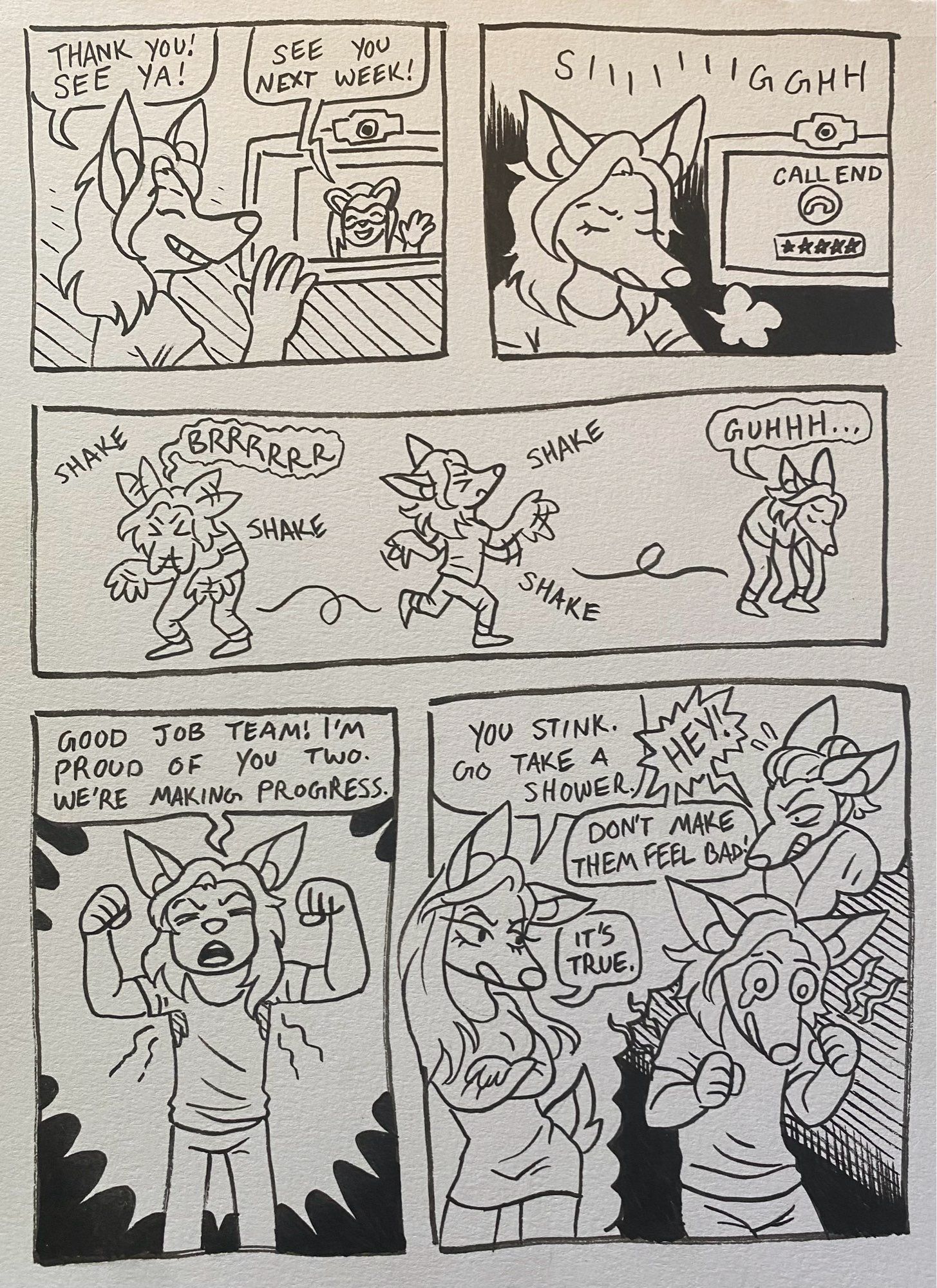 Panel 1: I sit smiling and waving at my computer screen. My therapist waves back. Me: “Thank you! See ya!” My therapist: “See you next week!”

Panel 2: Same composition, but the call has ended and i sigh deeply.

Panel 3: a wide panel with three different poses of me shaking my hands, arms, and head to stim and release tension from the therapy session. “Brrrrrrrrr” “Guhhh…”

Panel 4: i stand confident with my arms flexed triumphantly as I talk to myself and my IFS parts. “Good job team! I’m proud of you two. We’re making progress.”

Panel 5: I lean over a little defeated with a tear in my eye. In a thought bubble behind me, my two traumatized teen parts argue with each other. 
The long haired feminine one says “You stink. Go take a shower.” The bundled up tired looking one says “HEY! Don’t make them feel bad!” And the other one replies “It’s true.”