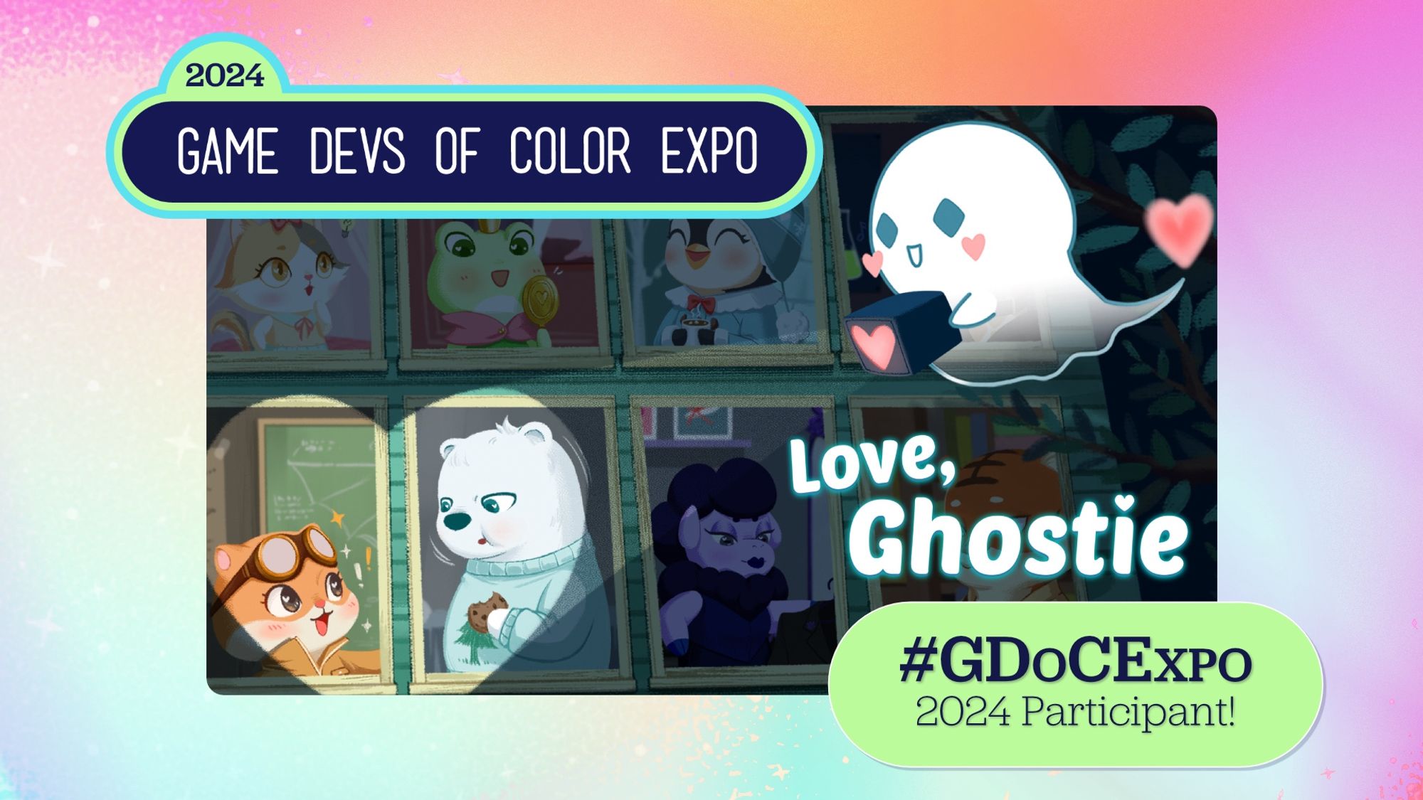 2024 Game Devs of Color Expo Frame with Love, Ghostie key art in the middle. The bottom right says "#GDoCExpo 2024 Participant!"