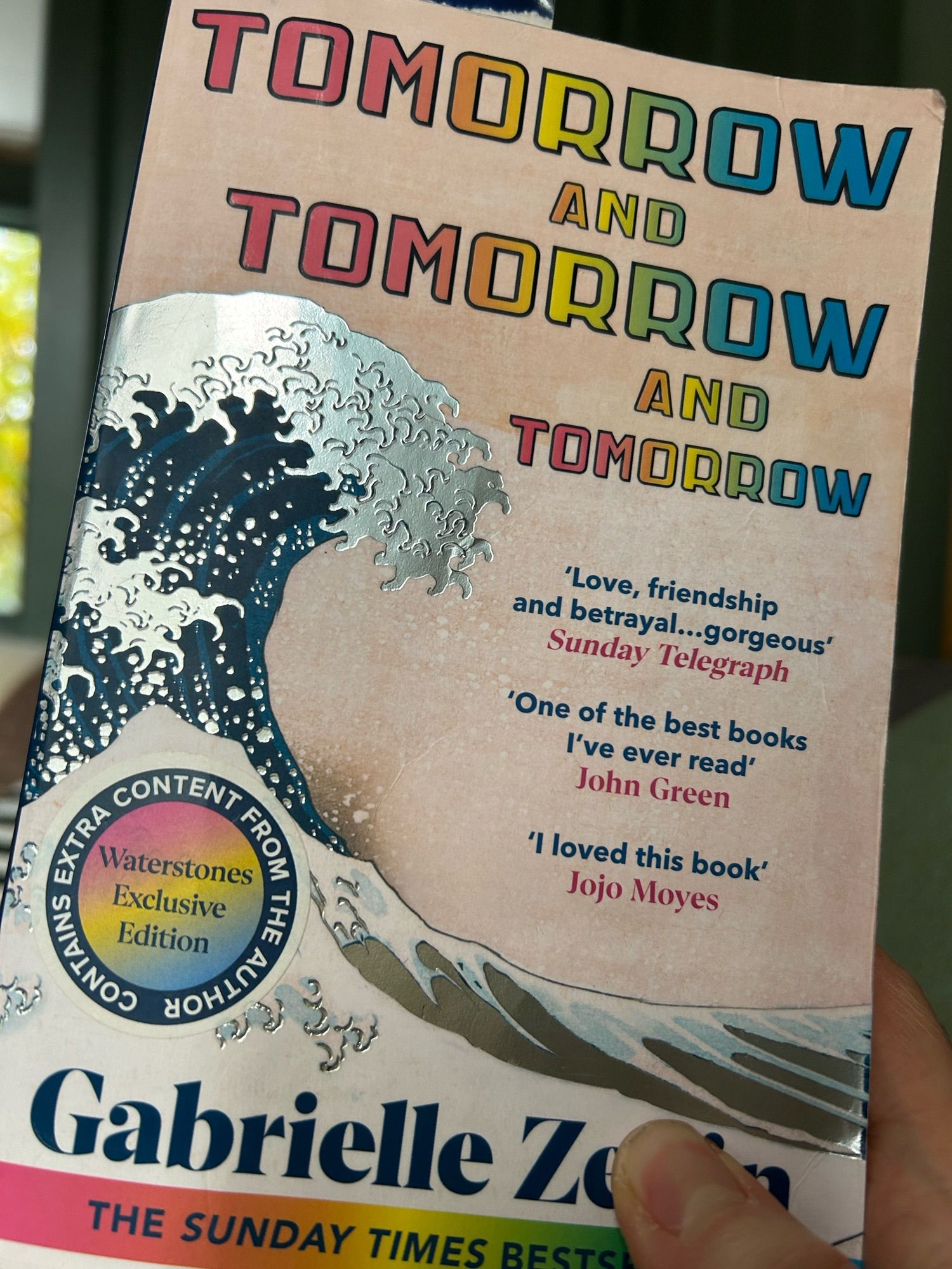 Tomorrow and tomorrow and tomorrow by Gabrielle Zevin.