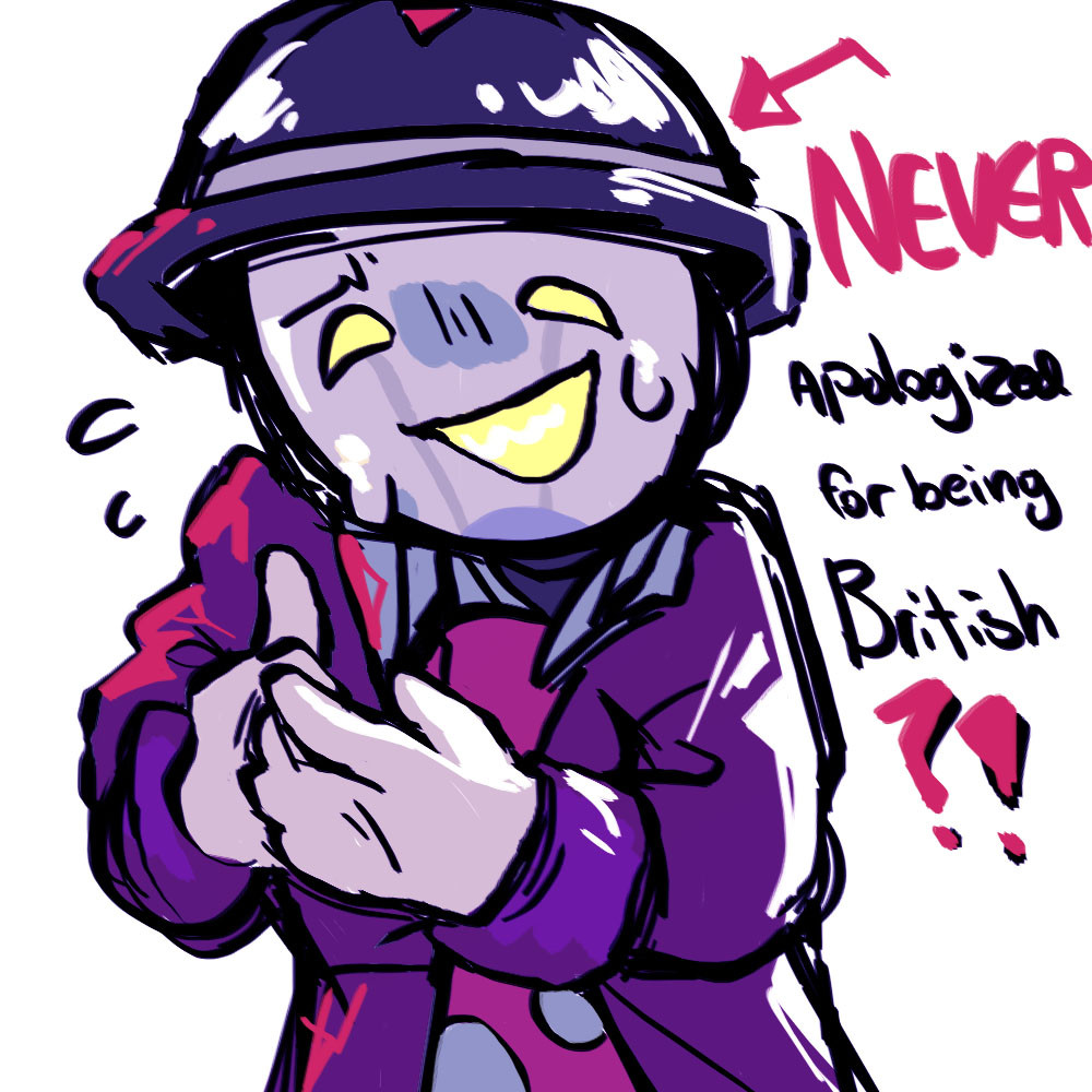 Newton Pudd from LBP3 looking nervous for being british
"NEVER apologized for being British?!"