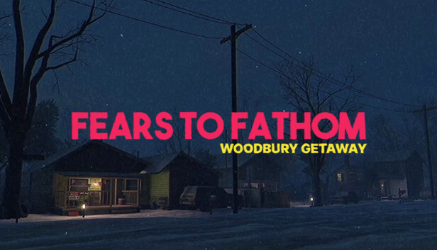 Fears to fathom: woodbury getaway (episode five) game cover.