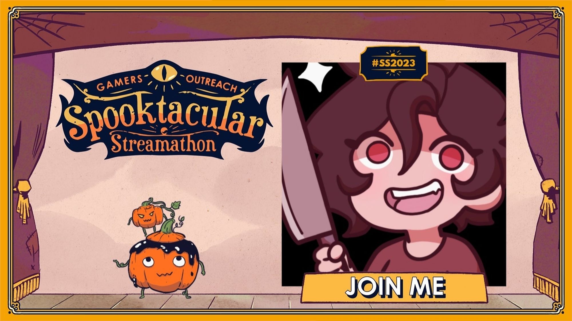 A promo card for a charity stream. "Gamers Outreach Spooktacular Streamathon" with a cartoon of Max holding a knife captioned "Join me". There is also a small cartoon of a pumpkin creature with a smaller pumpkin growing out of its head