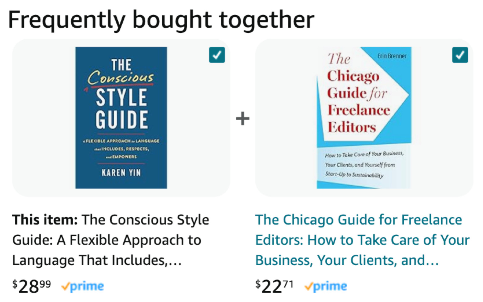 Screenshot of The Conscious Style Guide and The Chicago Guide for Freelance Editors under the heading "Frequently bought together."