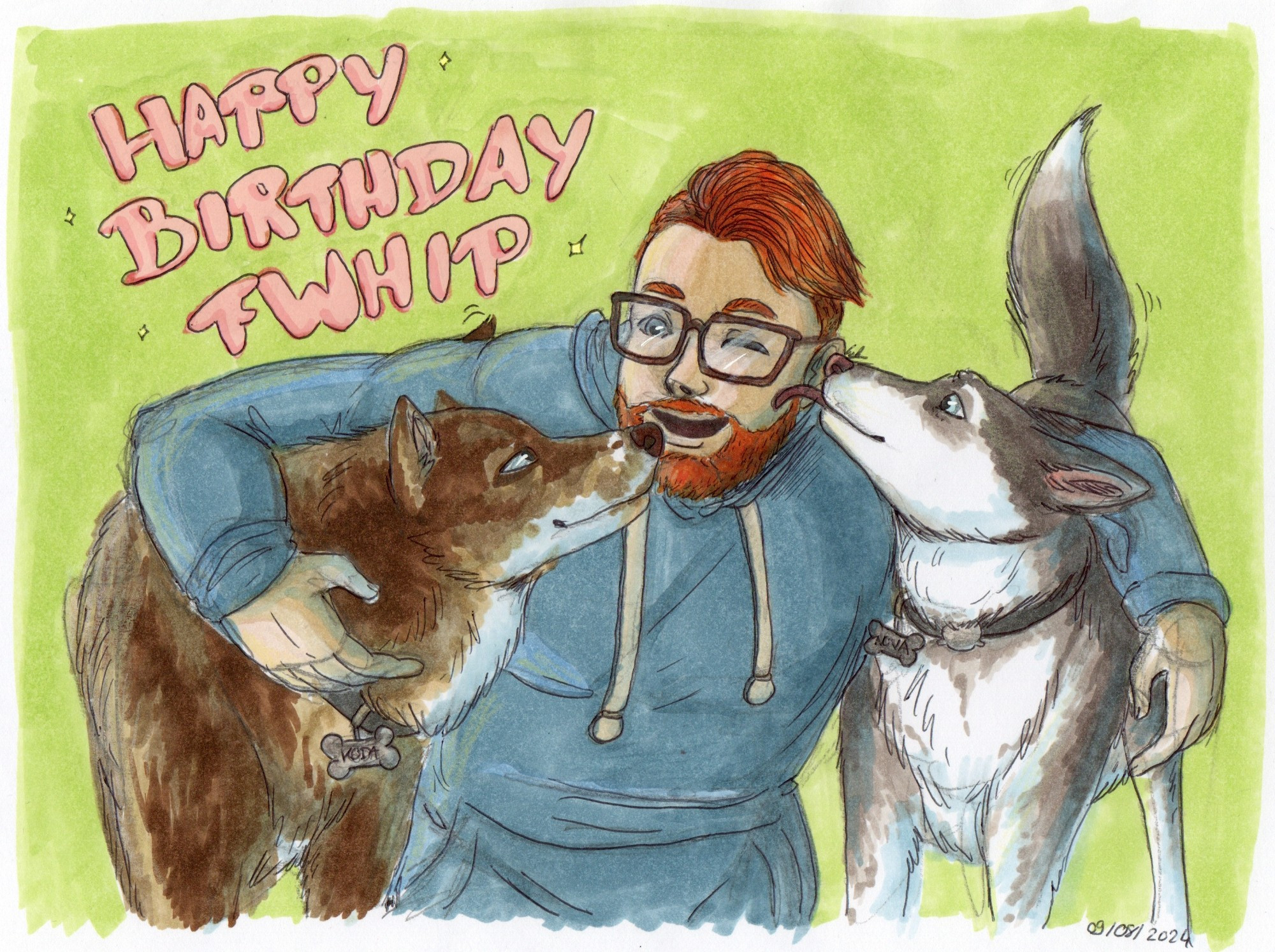 A traditional drawing of the YouTuber fWhip, with his two dogs Koda and Nova. The background is a light flashy green, with a pinkish text with a round police saying "Happy birthday fWhip".
We see fWhip waist up, with his blue hoodie, hugging his two dogs. Koda, the male, is the brown husky to the left of the drawing, looking at him and gently smiling. Nova, the female, is the grey and white husky to the right of the drawing and is licking his face, her tail wagging happily.