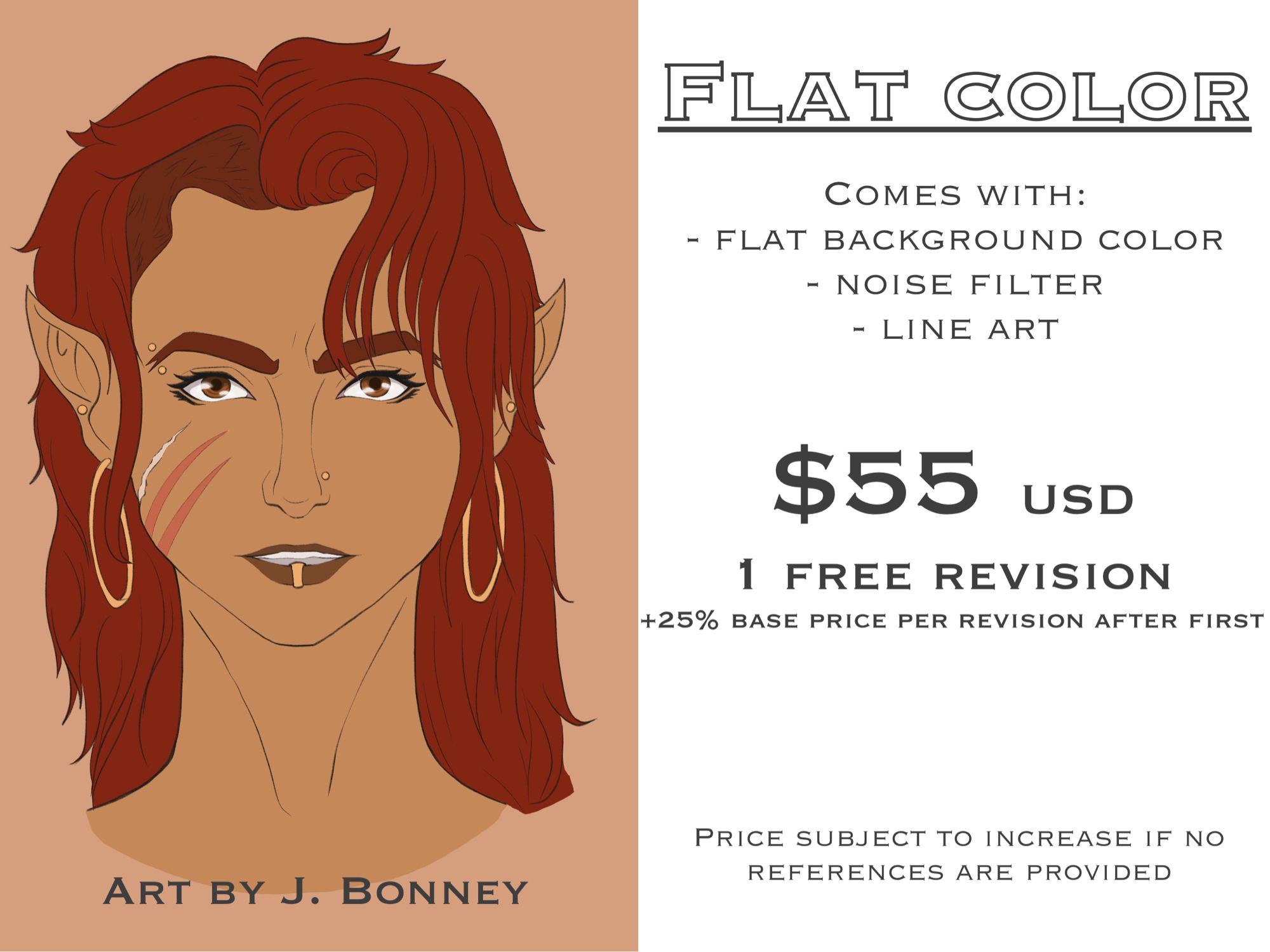 Flat color art of a portrait. Text reads “Flat Color. Comes with: Flat Background color, noise filter. Line art $55 USD 1 Free Revision +25% base price per revision after first. Price subject to increase if no references are provided.”