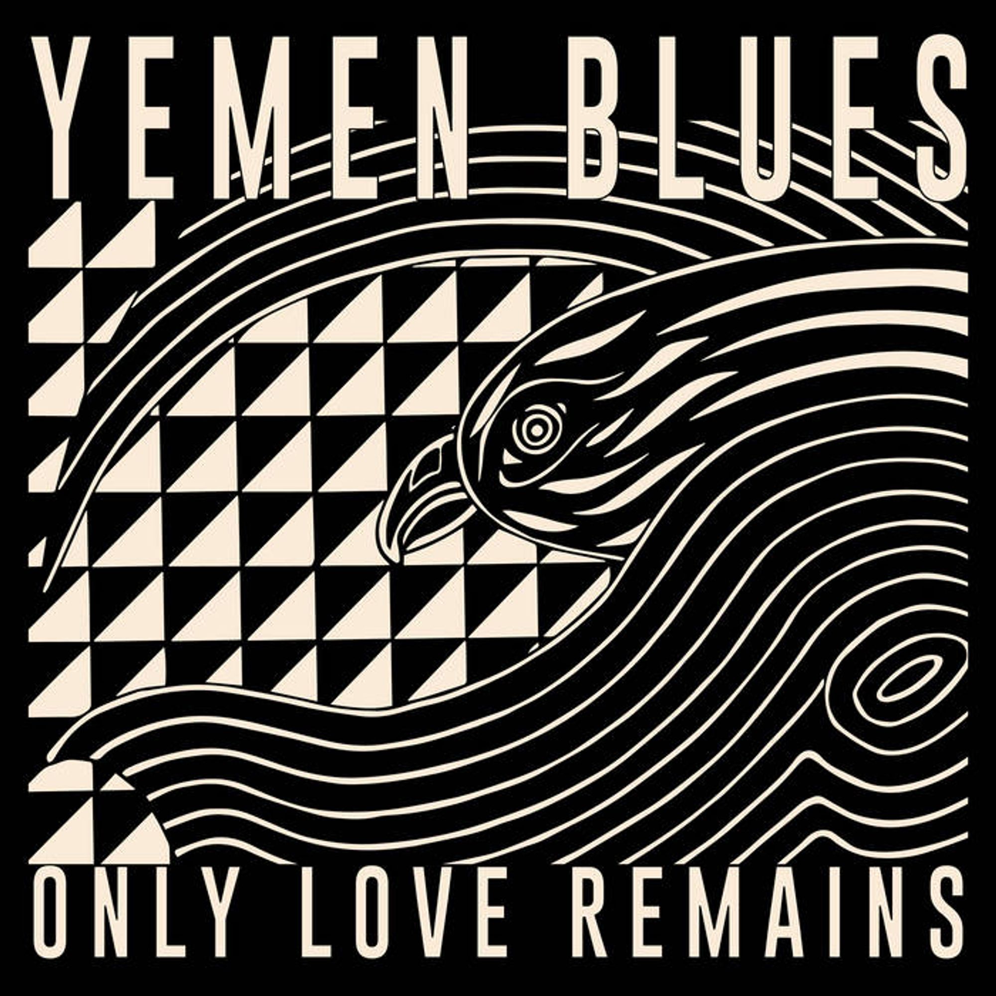 cover of the album "Only Love Remains" by Yemen Blues