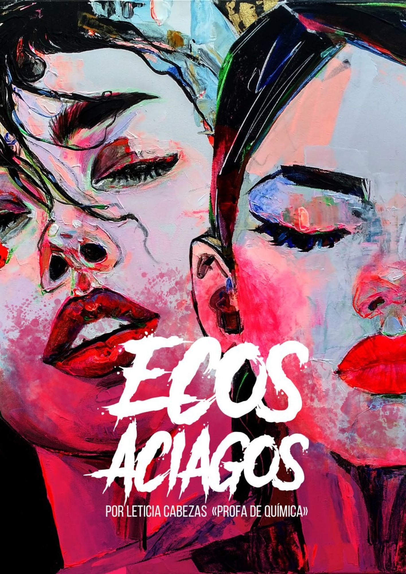 Portada de la aventura 'Ecos aciagos', escrita por Leticia Cabezas, alias Profa de Química. En tonos pastel, muestra los rostros de dos mujeres en primer plano.