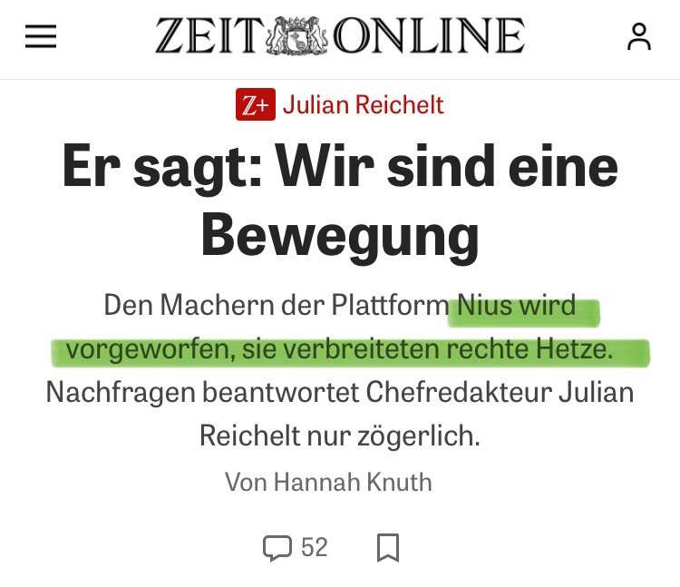 ZEIT ONLINE
Z+ Julian Reichelt
Er sagt: Wir sind eine Bewegung
Den Machern der Plattform Nius wird vorgeworfen, sie verbreiteten rechte Hetze.
Nachfragen beantwortet Chefredakteur Julian Reichelt nur zögerlich.