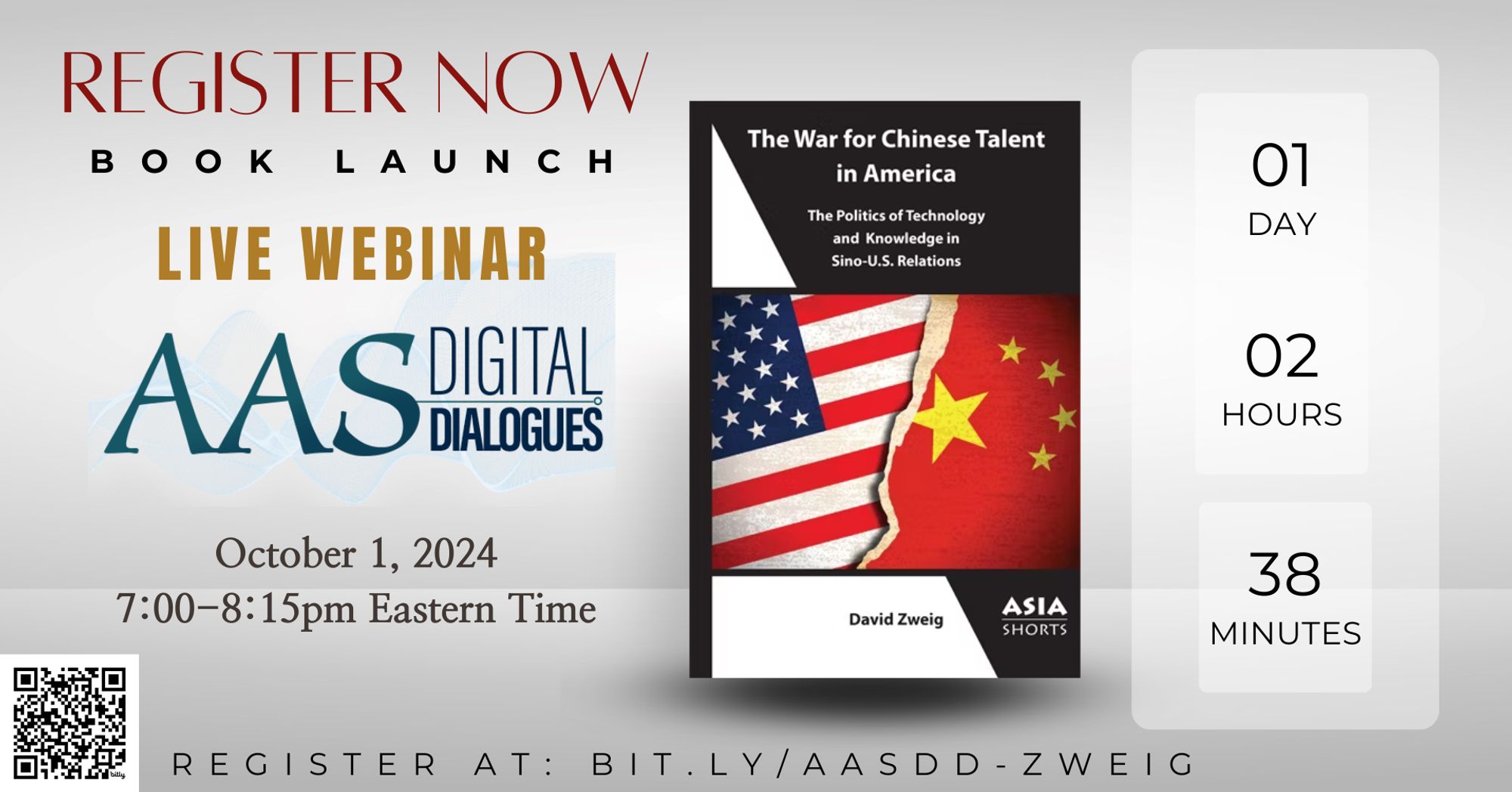 A pale-gray background features the cover image of THE WAR FOR CHINESE TALENT IN AMERICA. Text: Register now - book launch - live webinar - AAS Digital Dialogues - October 1, 2024 - 7:00-8:15pm Eastern Time. Register at bit.ly/AASDD-ZWEIG A countdown clock displays 01 day 02 hours 38 minutes remaining before the event.