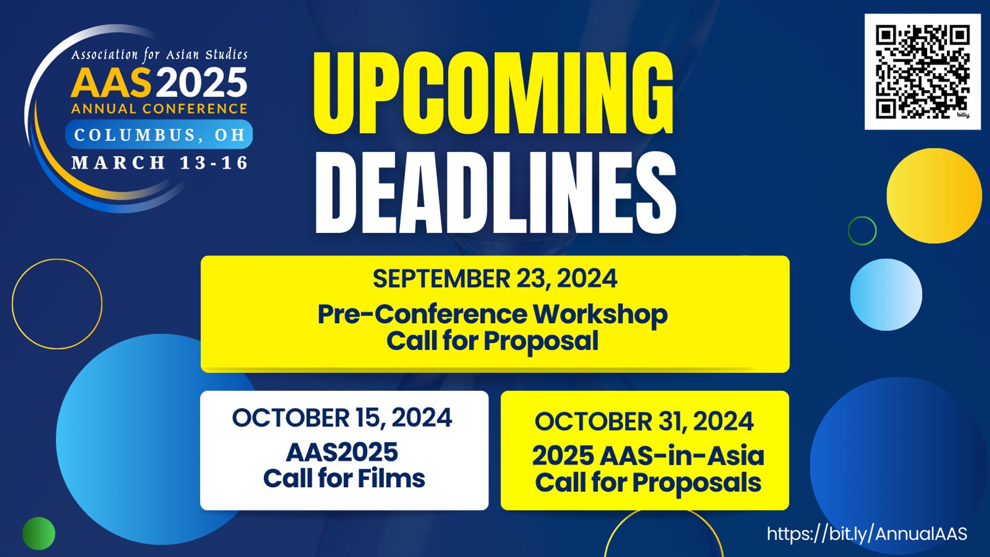 Promotional graphic for the Association for Asian Studies Annual Conference 2025 in Columbus, OH from March 13-16. The image features a blue background with a panel that contains white and yellow text. It highlights upcoming deadlines: September 23, 2024, for Pre-Conference Workshop Call for Proposal; October 15, 2024, for AAS2025 Call for Films; and October 31, 2024, for AAS-in-Asia 2025 Call for Proposals. There is a QR code in the top right corner and a link at the bottom: bit.ly/AnnualAAS