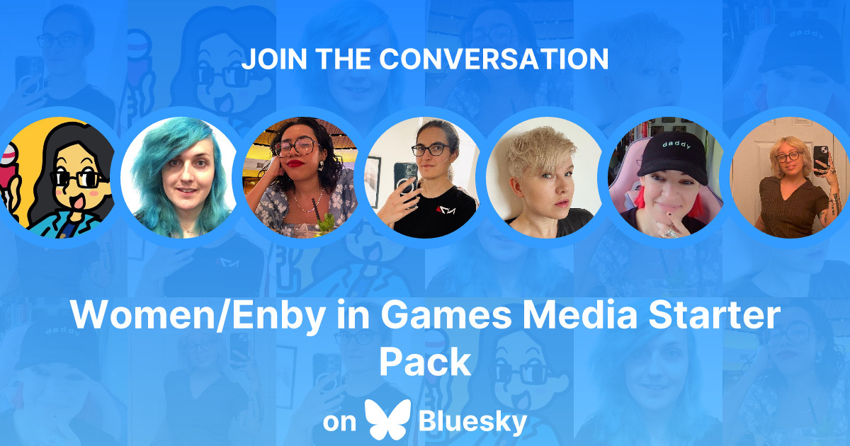 Bluesky promotion for a starter pack detailing women/enby individuals in games media.