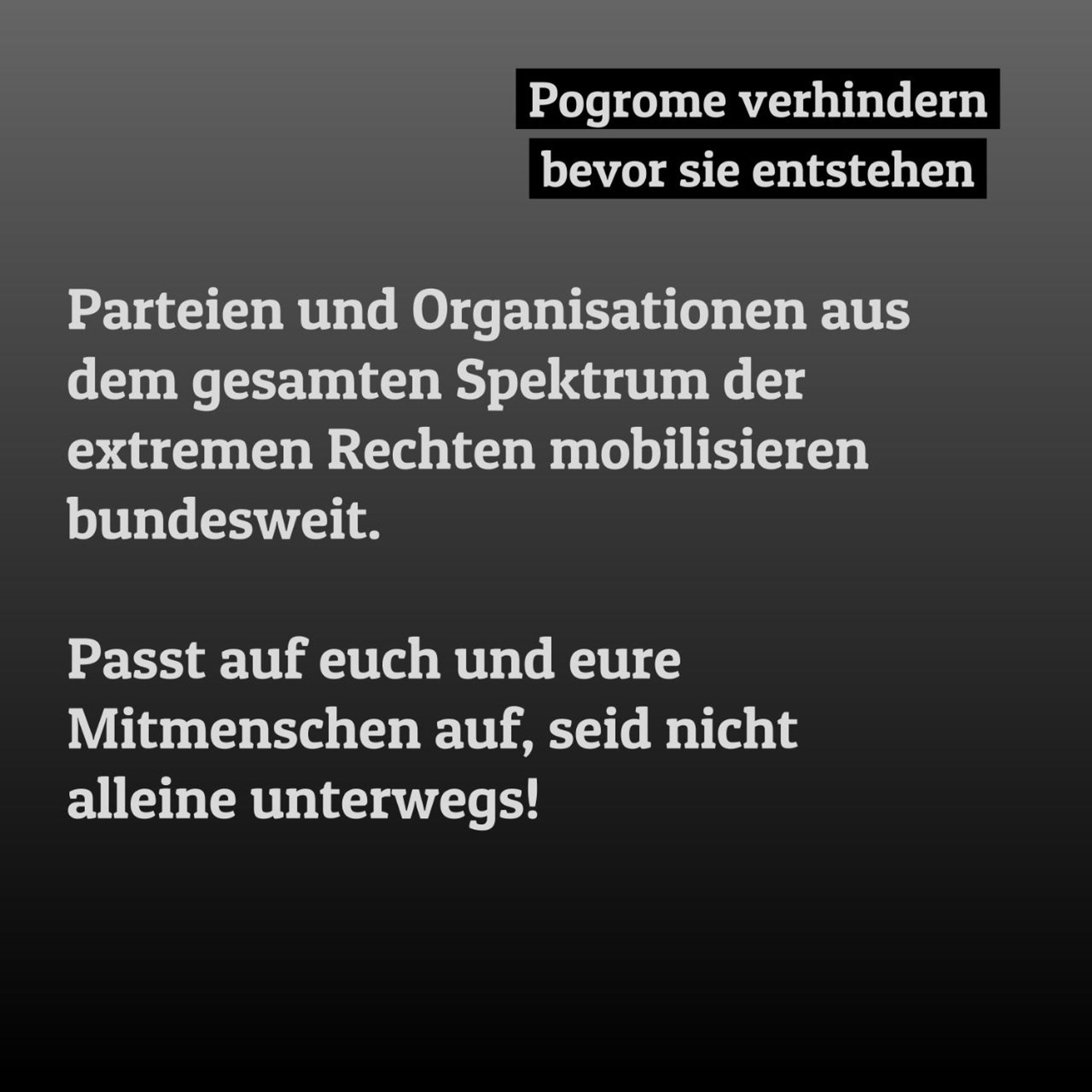 Warnung: es werden viele rechte unterwegs sein.