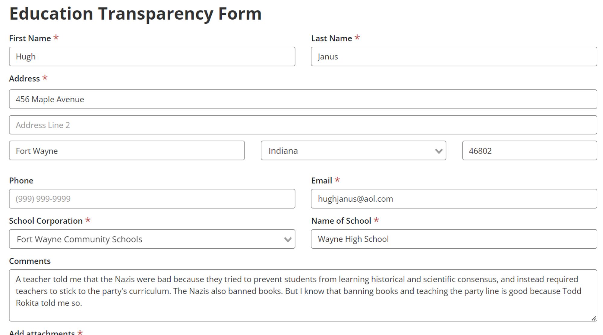 A screenshot of a form that Hugh Janus filled out to tell Todd Rokita that his teacher said Nazis were bad. Hugh Janus knows that Todd wants diverse viewpoints expressed and when we say Nazis are bad it makes him sad.