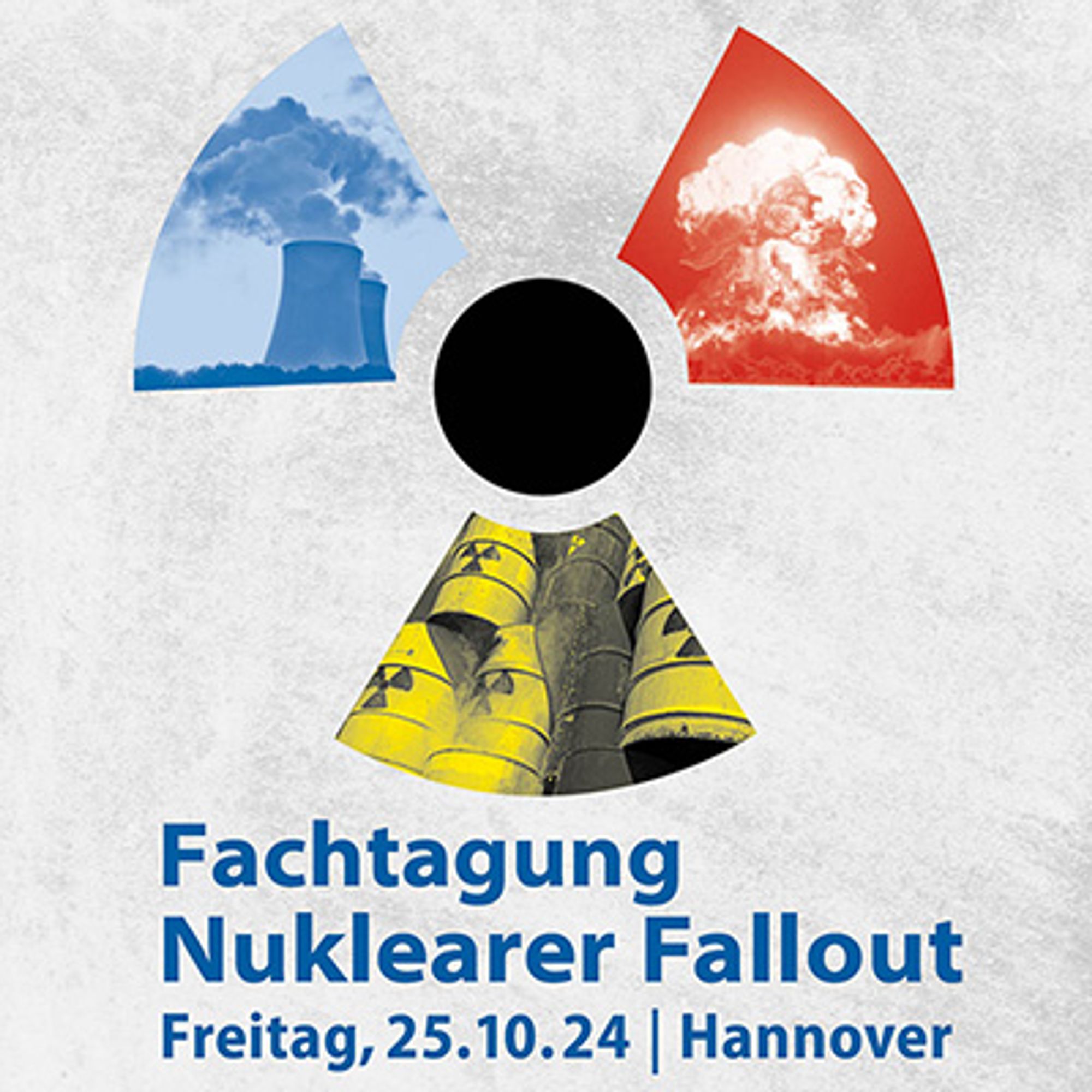 Fachtagung Nuklearer Fallout am 25.10.24 in Hannover