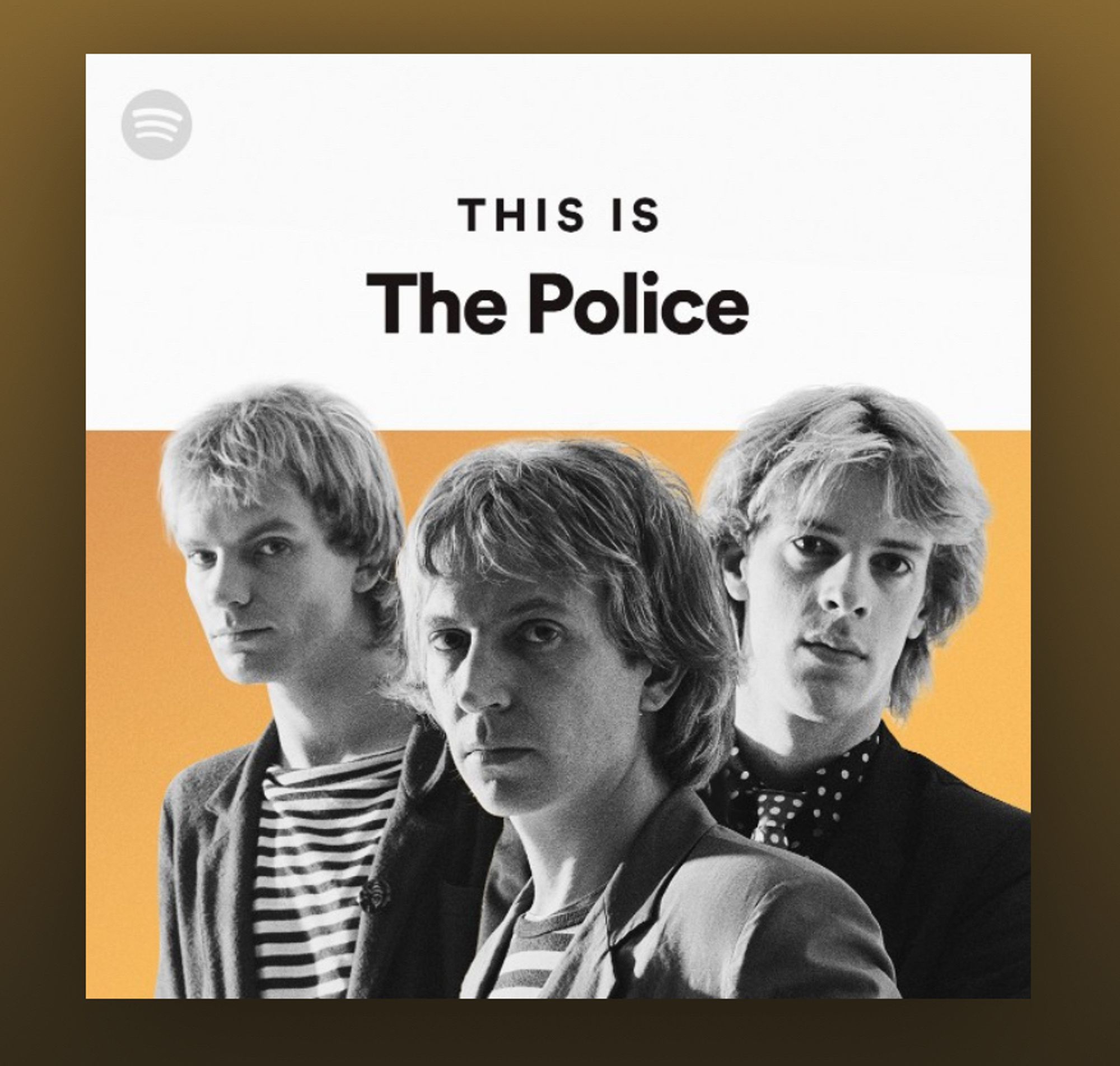 Screenshot of Spotify playlist: “This is The Police”