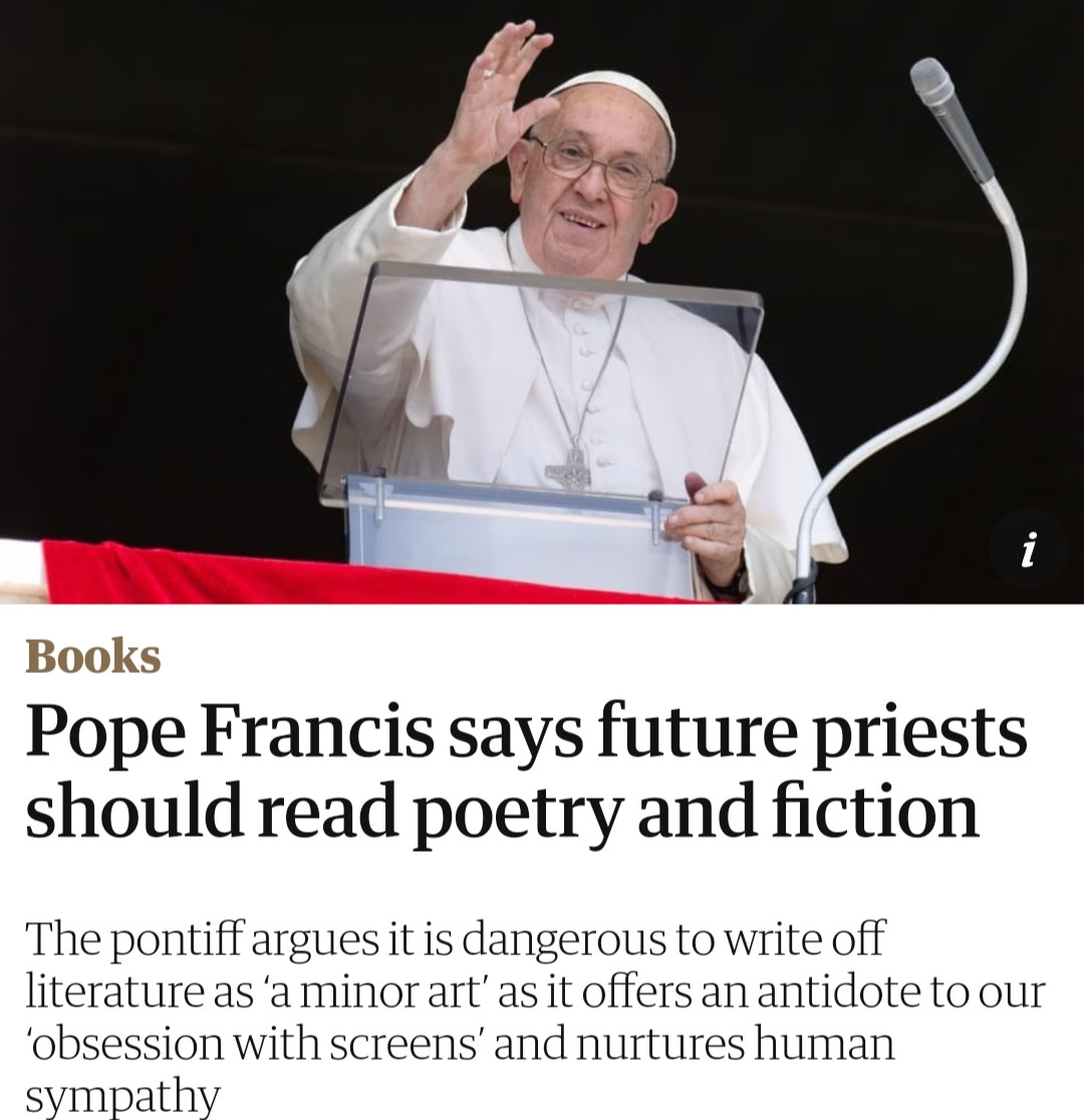 The Pope with the headline "Pope Francis says future priests should read poetry and fiction."