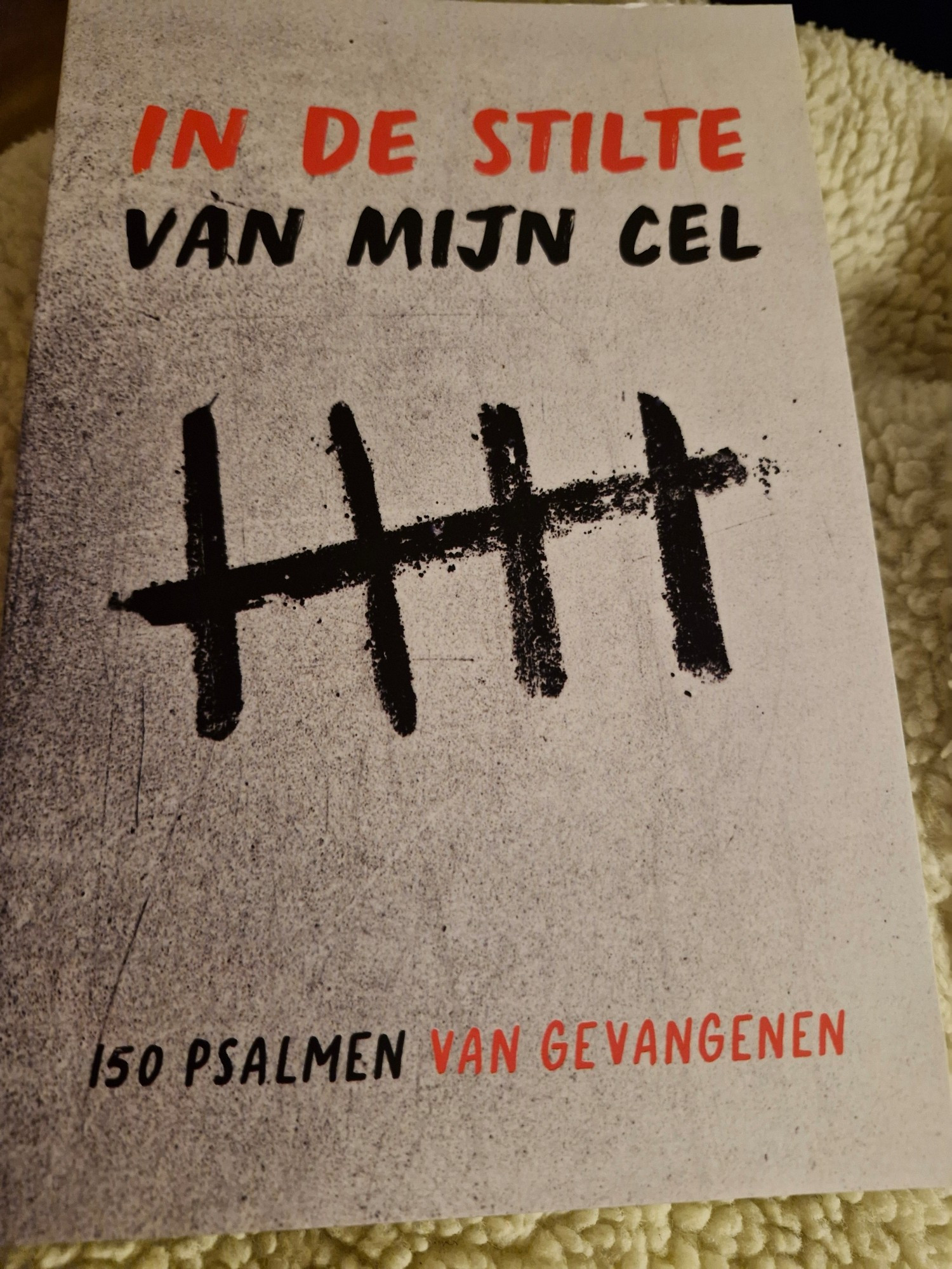 Omslag van het boek 'In de stilte van mijn cel'
150 psalmen van gevangenen.