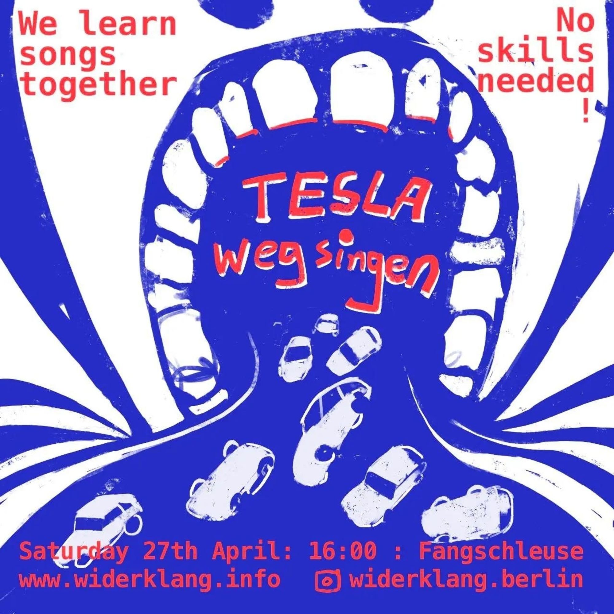 We learn songs together, no skills needed
Tesla wegsingen
27th April 16:00 Fangschleuse